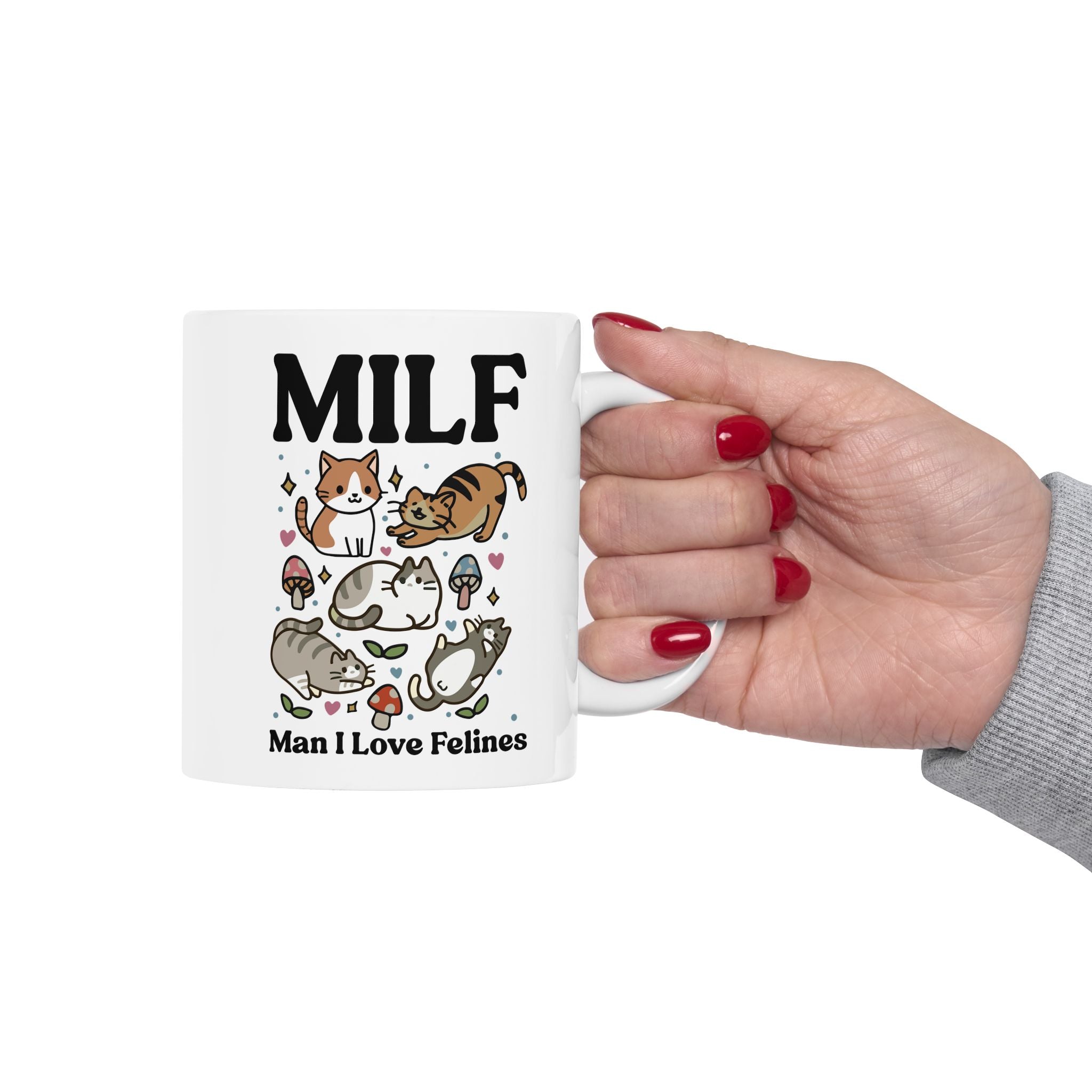 Cat Coffee Mug, Man I love Felines MILF Ceramic Cup, Cat Lover Gift, Girlfriend Wife Gift Idea, Cottagecore Kitty Mug, Funny Novelty Gift