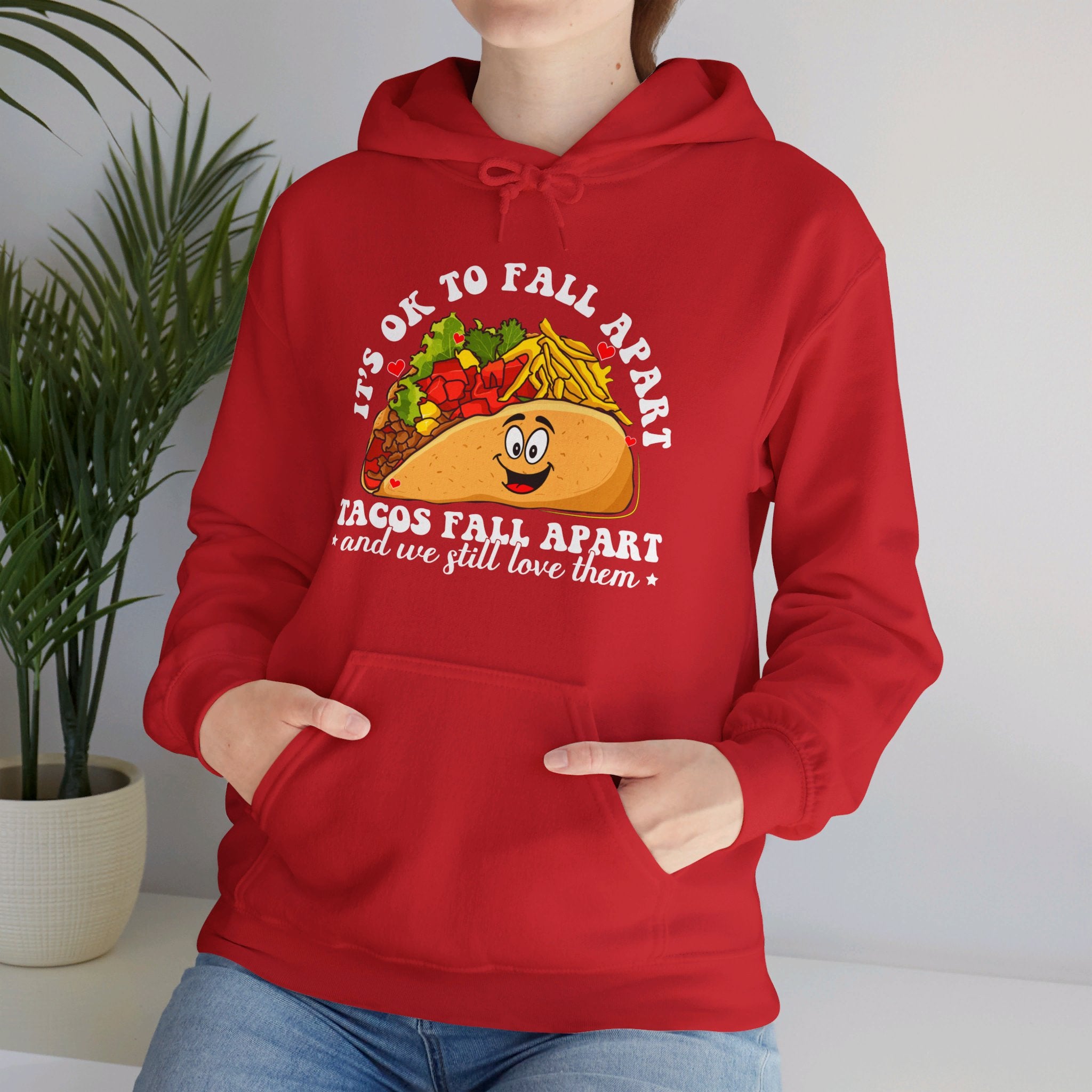 It's ok to fall apart taco Hoodie, Diversely Human Hoodie, Mental Health Awareness Hoodie, Suicide Prevention Hoodie