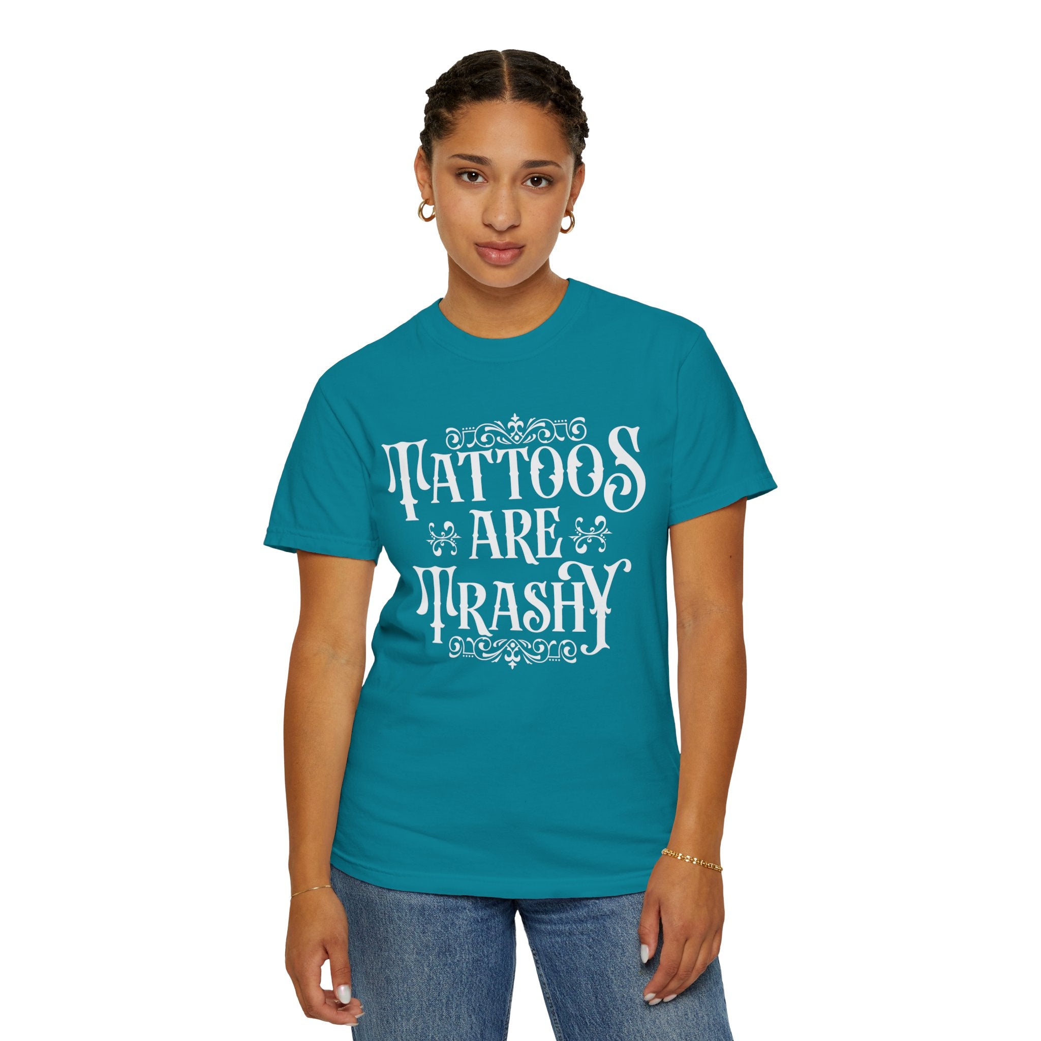 Tattoos Are Trashy Shirt, Sarcastic Shirt, Sassy Gift, Funny Shirt, Tattoos Sweatshirt, Adult Humor Shirt, Husband Shirt, Tattoos Are Stupid