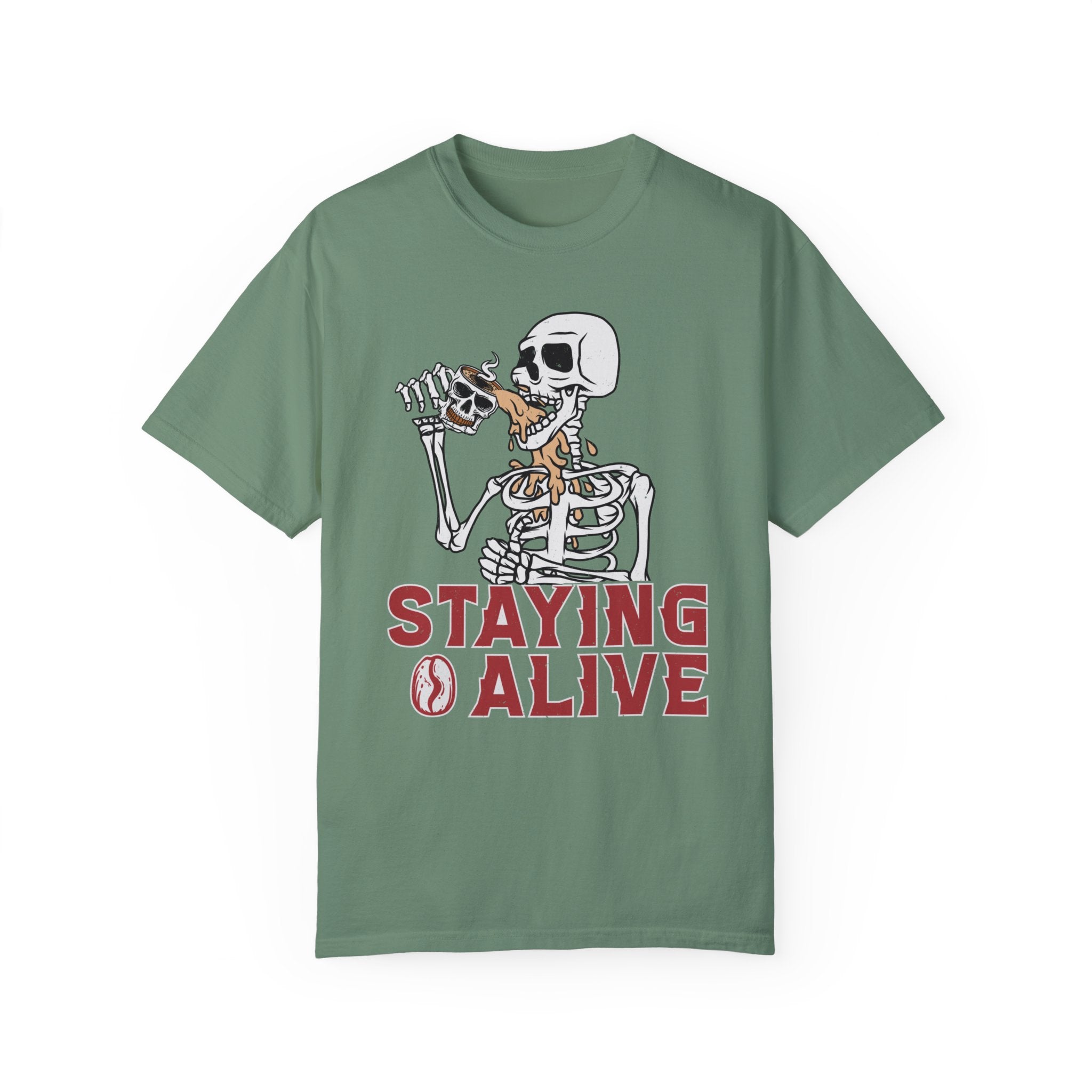 Staying Alive Shirt, Trendy Coffee Shirt, Funny Skeleton T-Shirt, Coffee Lovers Gift Skull Vintage Halloween Tshirt Women Comfort Colors Tee