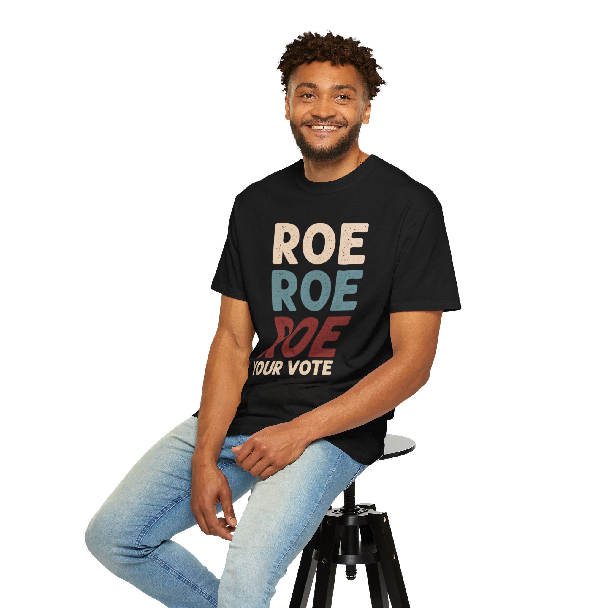 Roe Roe Roe Your Vote Shirt, Vote Ruthless, Protest Equality Tee, Human Rights Tee, Activist Clothing, Roe Tee, Election Shirt, Women Rights