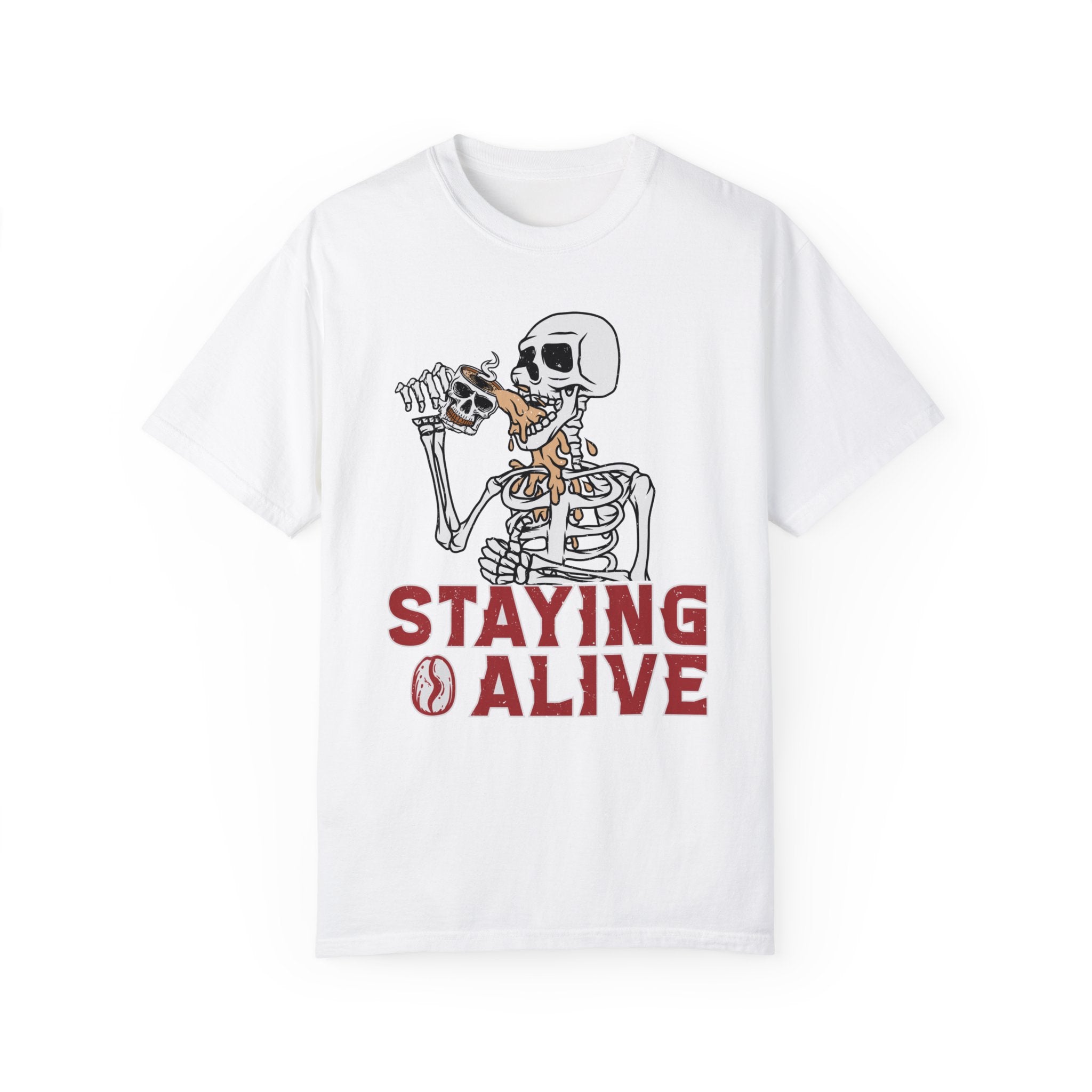 Staying Alive Shirt, Trendy Coffee Shirt, Funny Skeleton T-Shirt, Coffee Lovers Gift Skull Vintage Halloween Tshirt Women Comfort Colors Tee