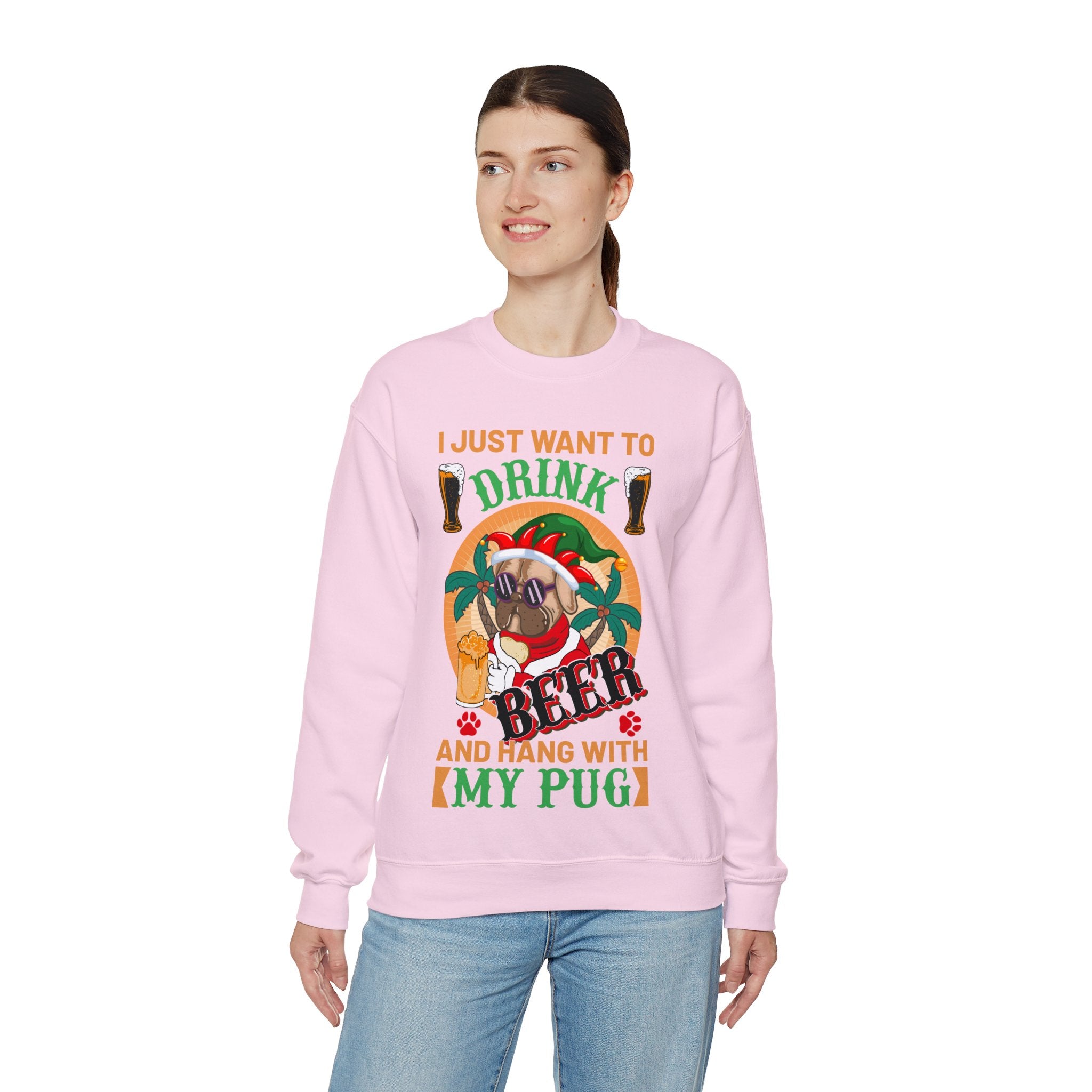 I Just Want To Drink Beer And Hang With My Pug Sweatshirt, Funny Christmas Pug Shirt, Proud Pug Owner, Pug Dad Gift, Pug Mom Present, Puggie