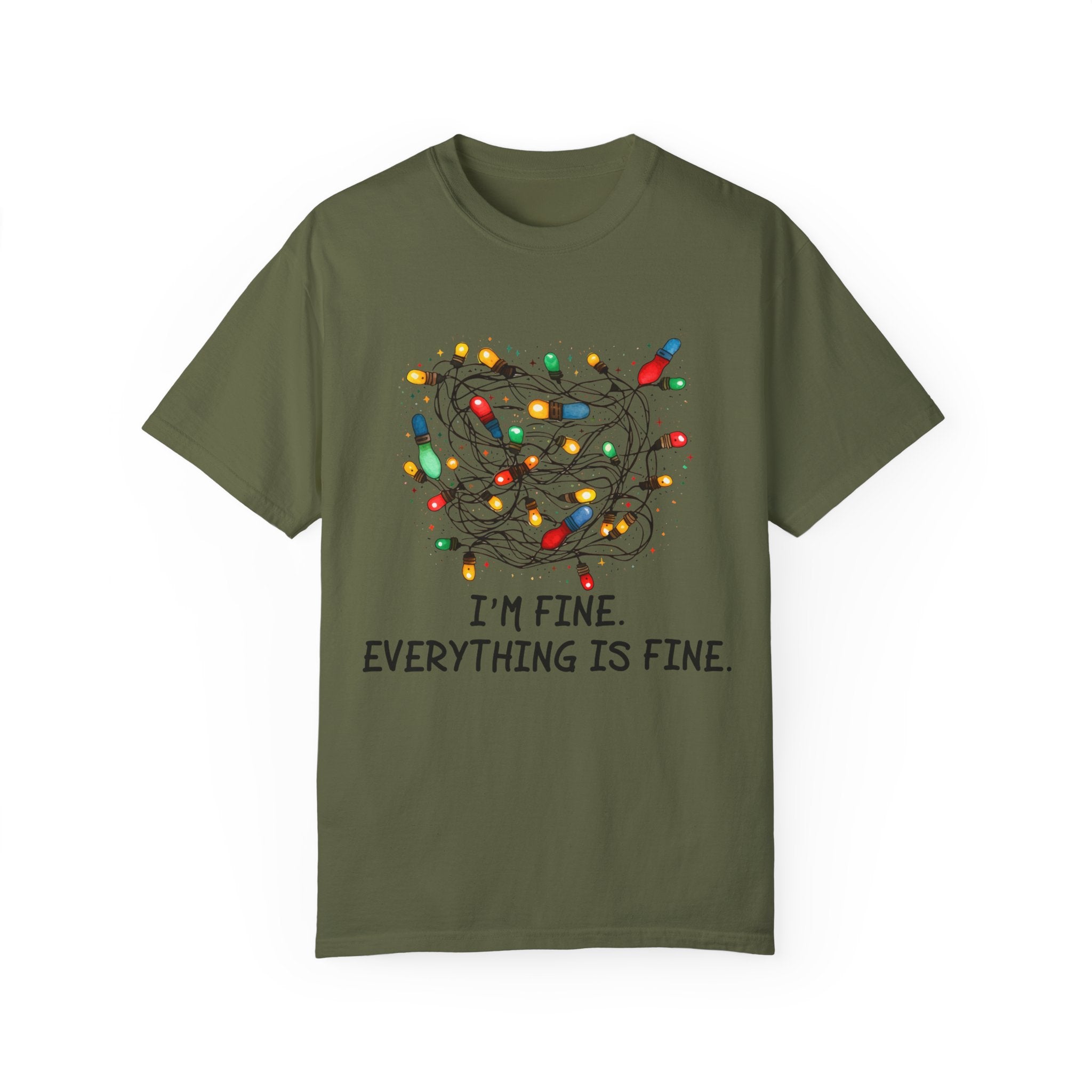 Everything Is Fine Shirt, Christmas Tshirt, I am Fine T-shirt, This Is Fine Tshirt, Funny Christmas Tee, Sarcastic Tshirt, Motivational Gift