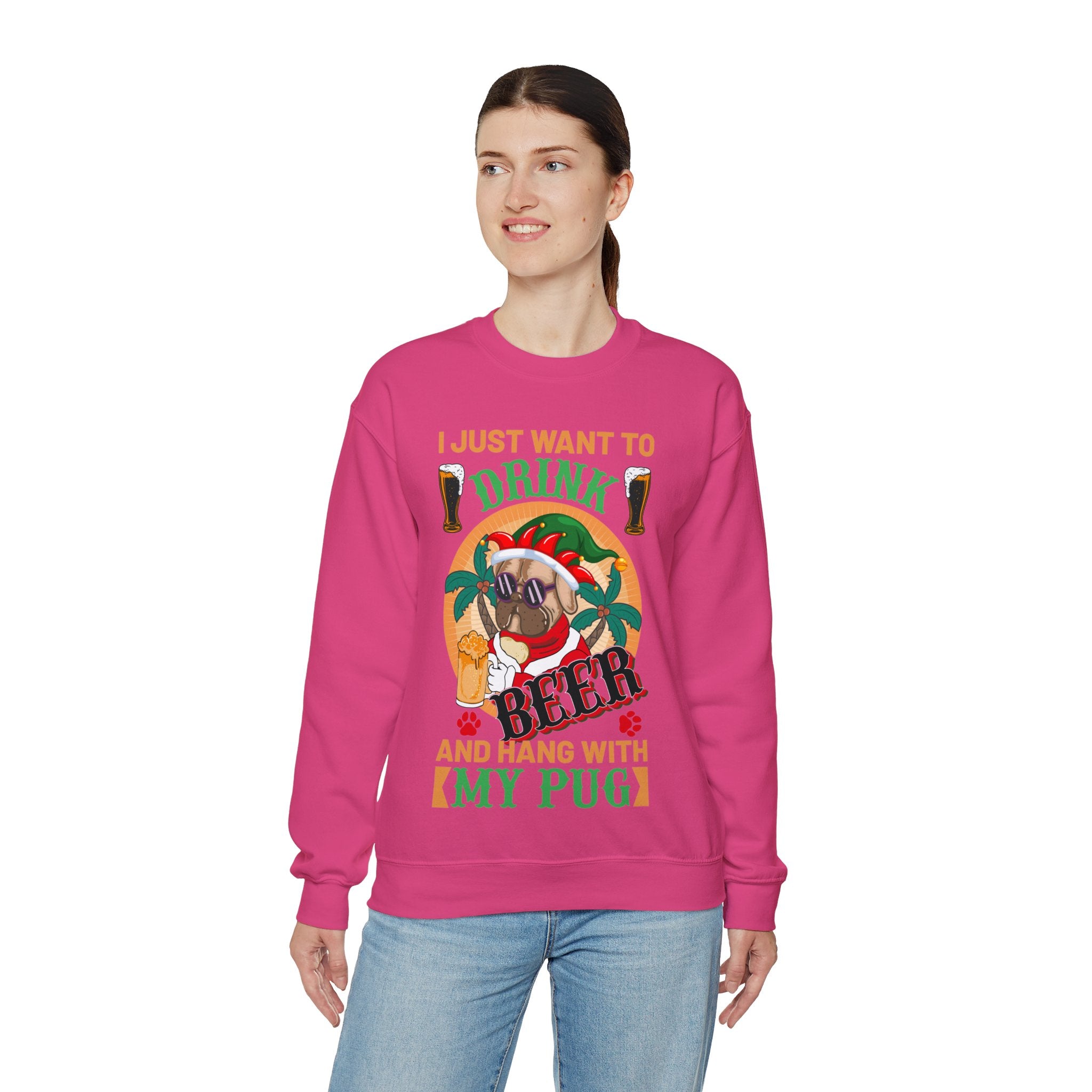 I Just Want To Drink Beer And Hang With My Pug Sweatshirt, Funny Christmas Pug Shirt, Proud Pug Owner, Pug Dad Gift, Pug Mom Present, Puggie