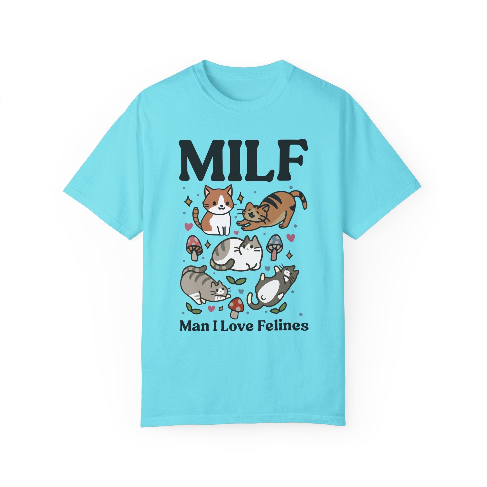 Retro Feline Tshirt, Funny MILF Cat Shirt, Cottagecore kitty Tee, UNISEX T-shirt, Man I love Felines Shirt, Girlfriend gift