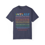 Vote As If Shirt, Custom Register Tee, Election Shirt, Voter T-Shirt, Voting Tee, Vote Gift, Equality Shirt, Pro Choice Shirt, Roe v Wade Shirt