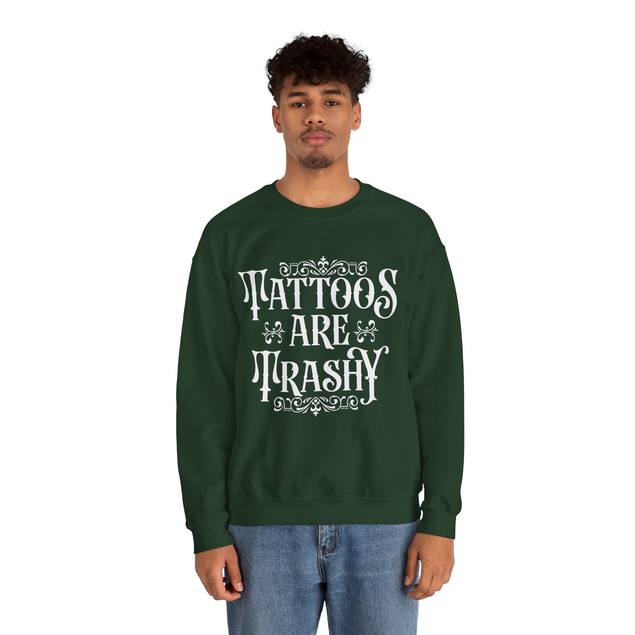 Tattoos Are Trashy Sweatshirt, Sassy Gift, Sarcastic Hoodie, Funny Shirt, Tattoos T shirt, Adult Humor Shirt, Husband Shirt, Meme tee