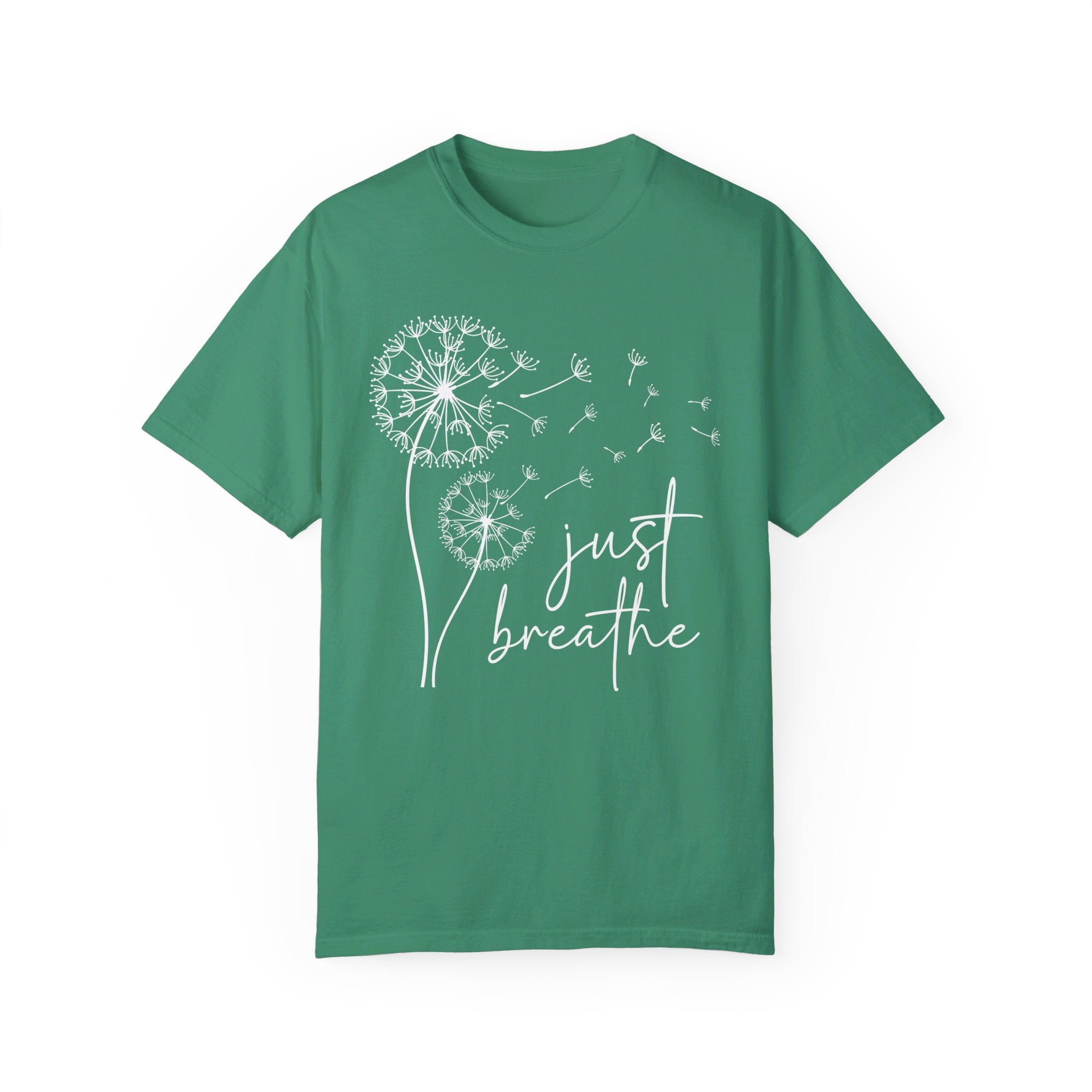 Just Breathe Shirt, Meditation Shirt, Yoga Shirt, Mental Health Shirt, Dandelion Shirt, Gift for Yoga Lover, Motivational Shirt