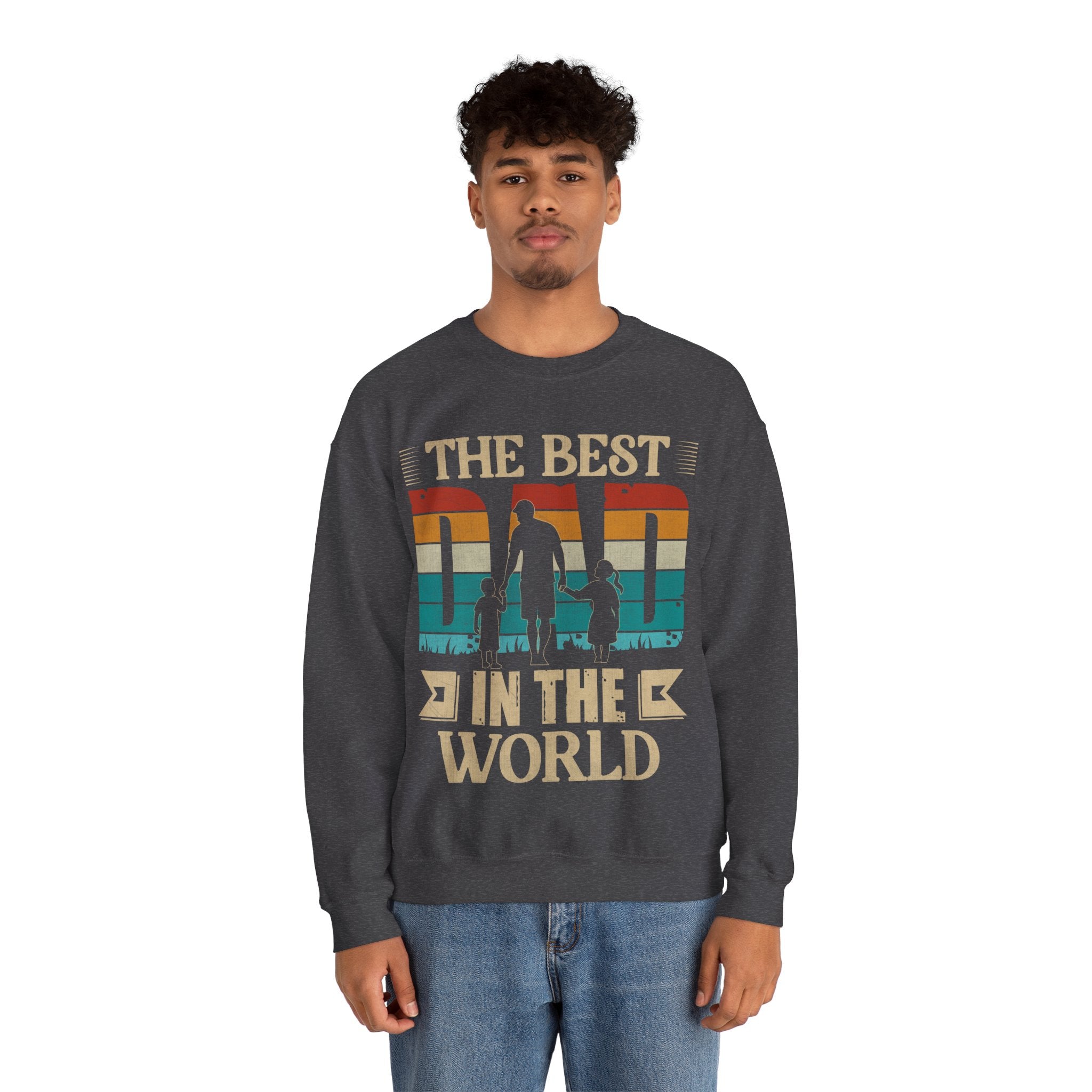 The Best Dad In The World Sweatshirt, World's Best DAD Gift, Gift from Son Daughter to Dad, Worlds Greatest Dad Shirt, Happy Fathers Day Sweatshirt