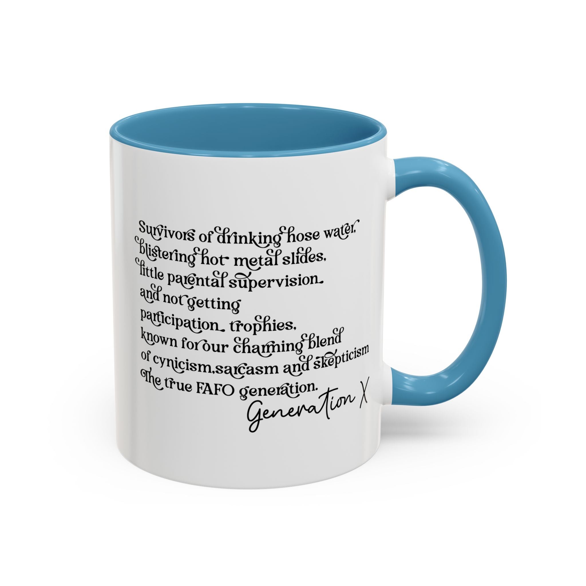 Gen X Raised on Hose Water and Neglect, Generation X, Gen X Gift, Gen X Mug, Funny Gen X Mug, Coffee Mug Cup, Coffee Mug Gift