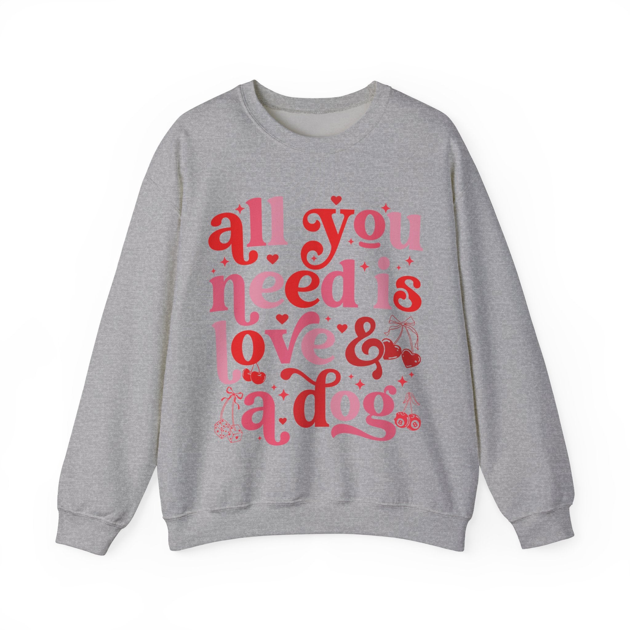 Dog Mom Sweatshirt Valentines, All You Need Is Love Sweatshirt, Womens Dog Lover Shirt, Dog Mama Sweatshirt, All You Need Is Love and a Dog