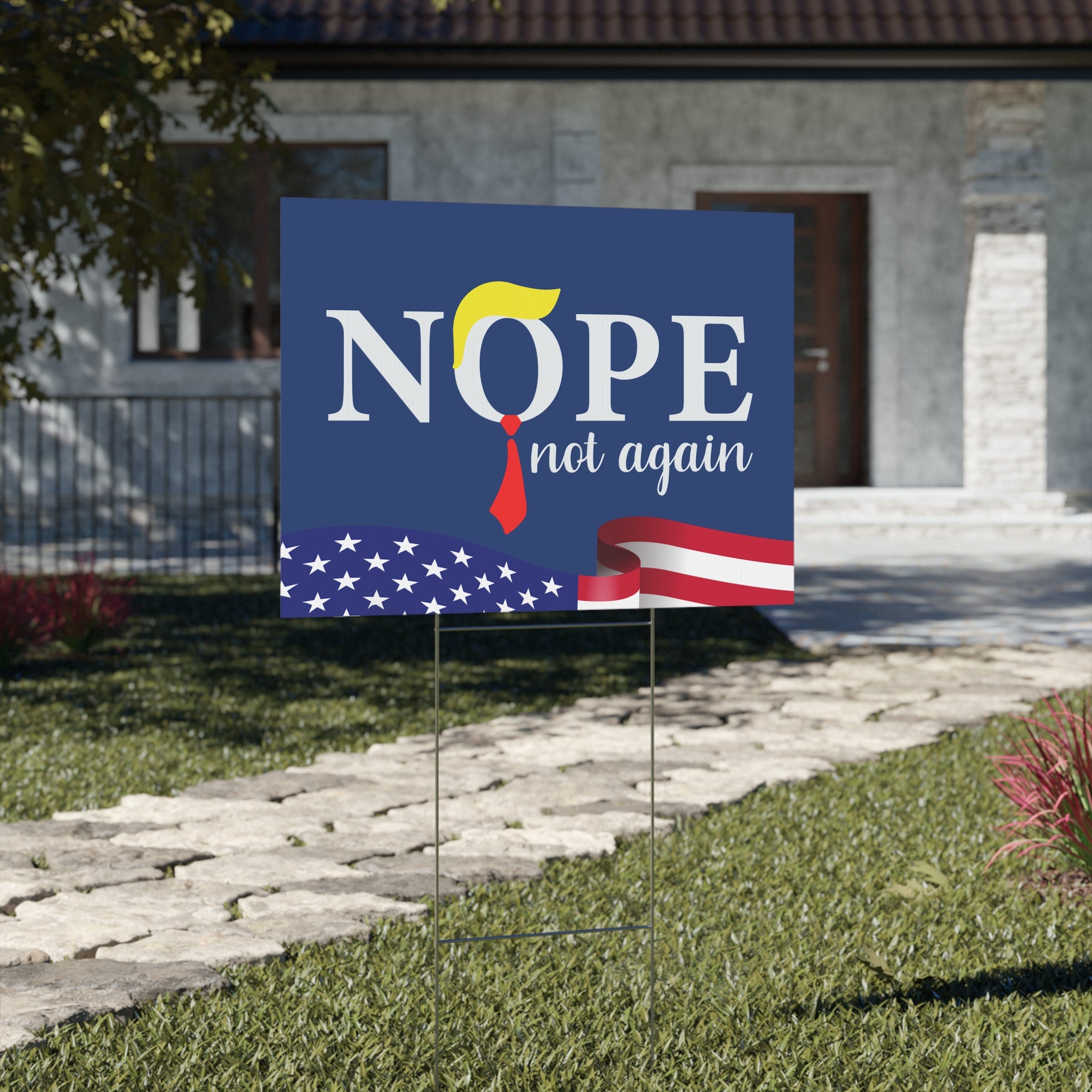 Nope Not Again Anti-Trump Yard Sign, Political Statement Outdoor Sign, Anti-Trump Protest Sign, Durable Weatherproof Yard Sign