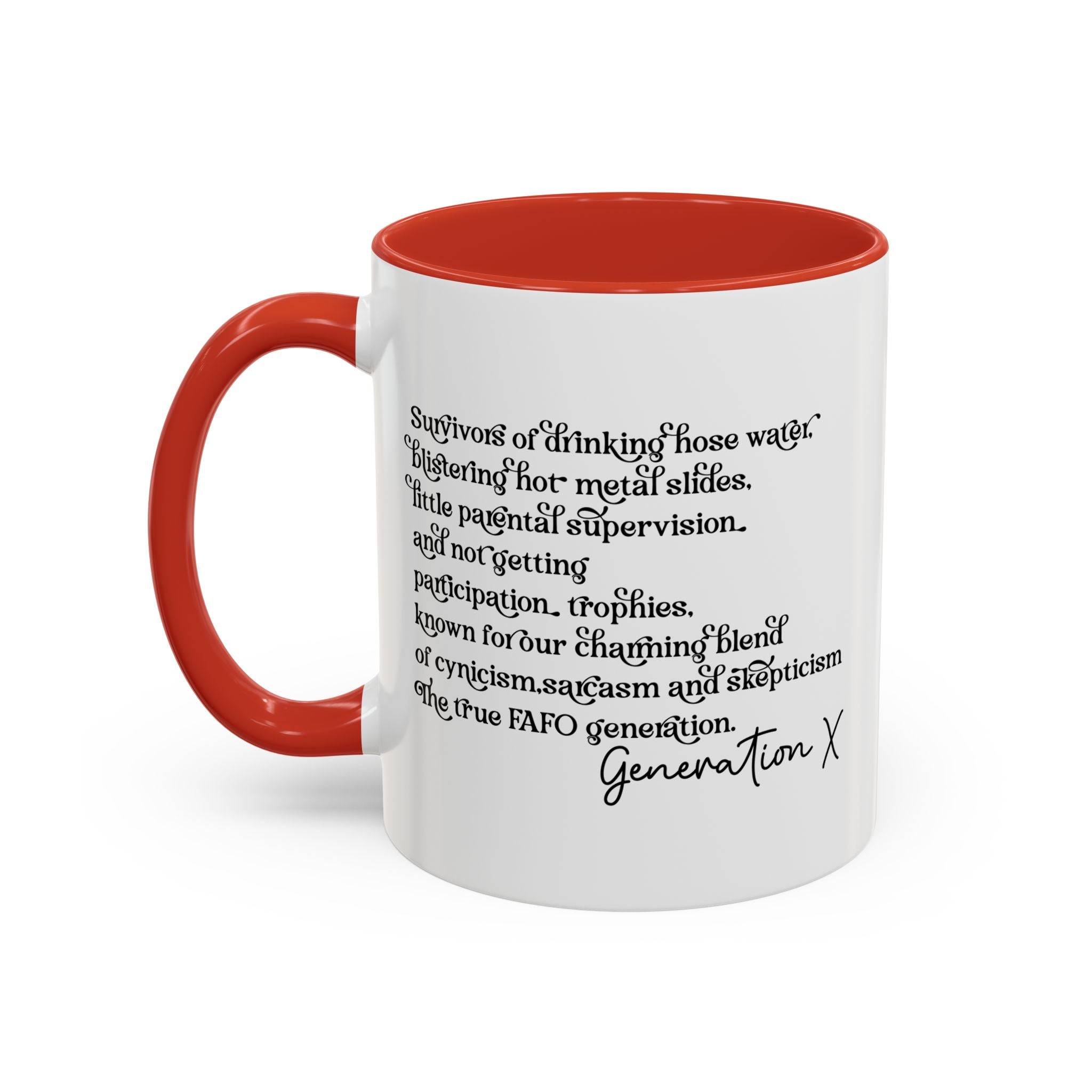 Gen X Raised on Hose Water and Neglect, Generation X, Gen X Gift, Gen X Mug, Funny Gen X Mug, Coffee Mug Cup, Coffee Mug Gift
