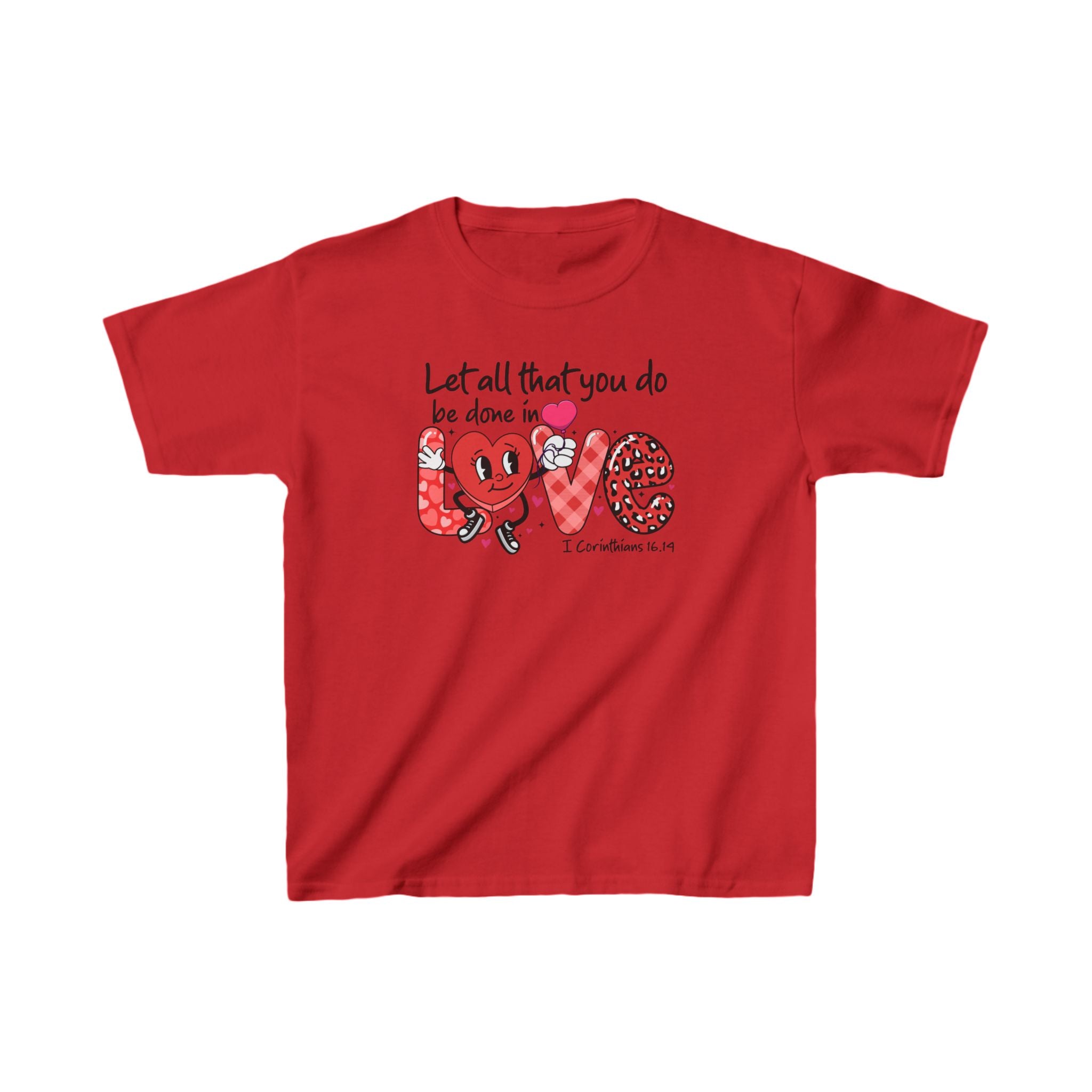 Let All That You Do Be Done In Love Kids Shirt, Love Heart Shirt, Love Bible Verse Shirt, Christian Women Shirt, Trending Faith Shirt, Religious Outfit