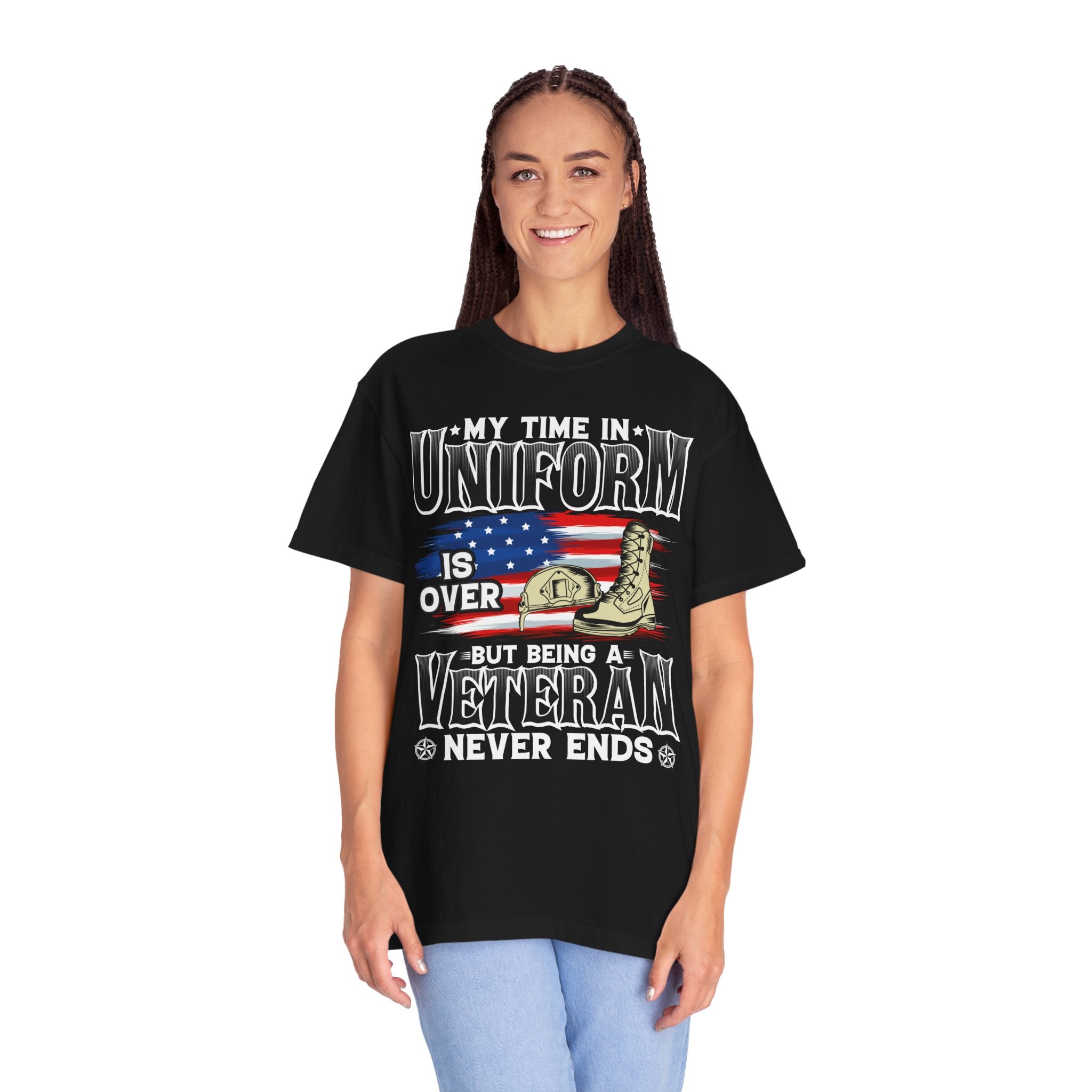 My Time In Uniform Is Over But Being A Veteran Never Ends Shirt, US Veteran Shirt, Veteran Lover Shirt, Veteran Day Gift,