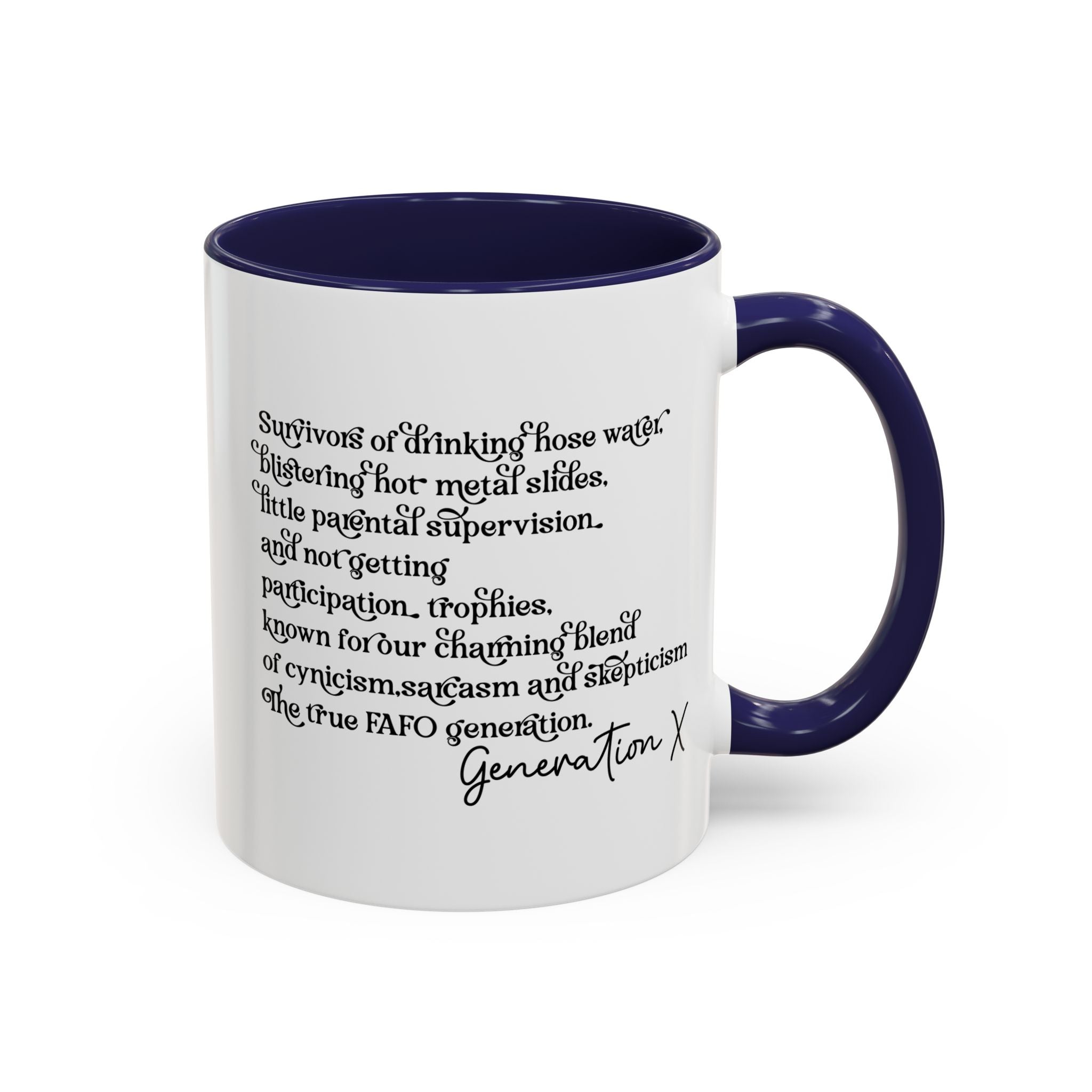Gen X Raised on Hose Water and Neglect, Generation X, Gen X Gift, Gen X Mug, Funny Gen X Mug, Coffee Mug Cup, Coffee Mug Gift