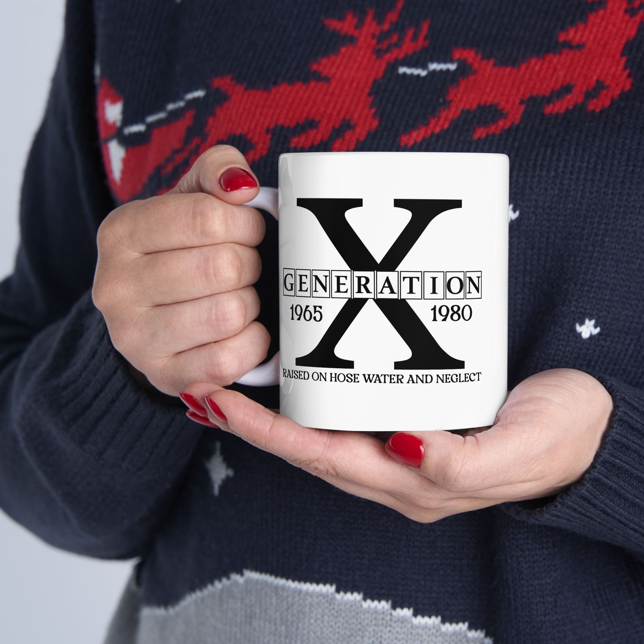 Funny Gen X Mug, Gen X Raised on Hose Water and Neglect Coffee Mug, Generation X 60s 70s 80s Nostalgia Gift, Gen X Gifts, Retro Coffee Cup