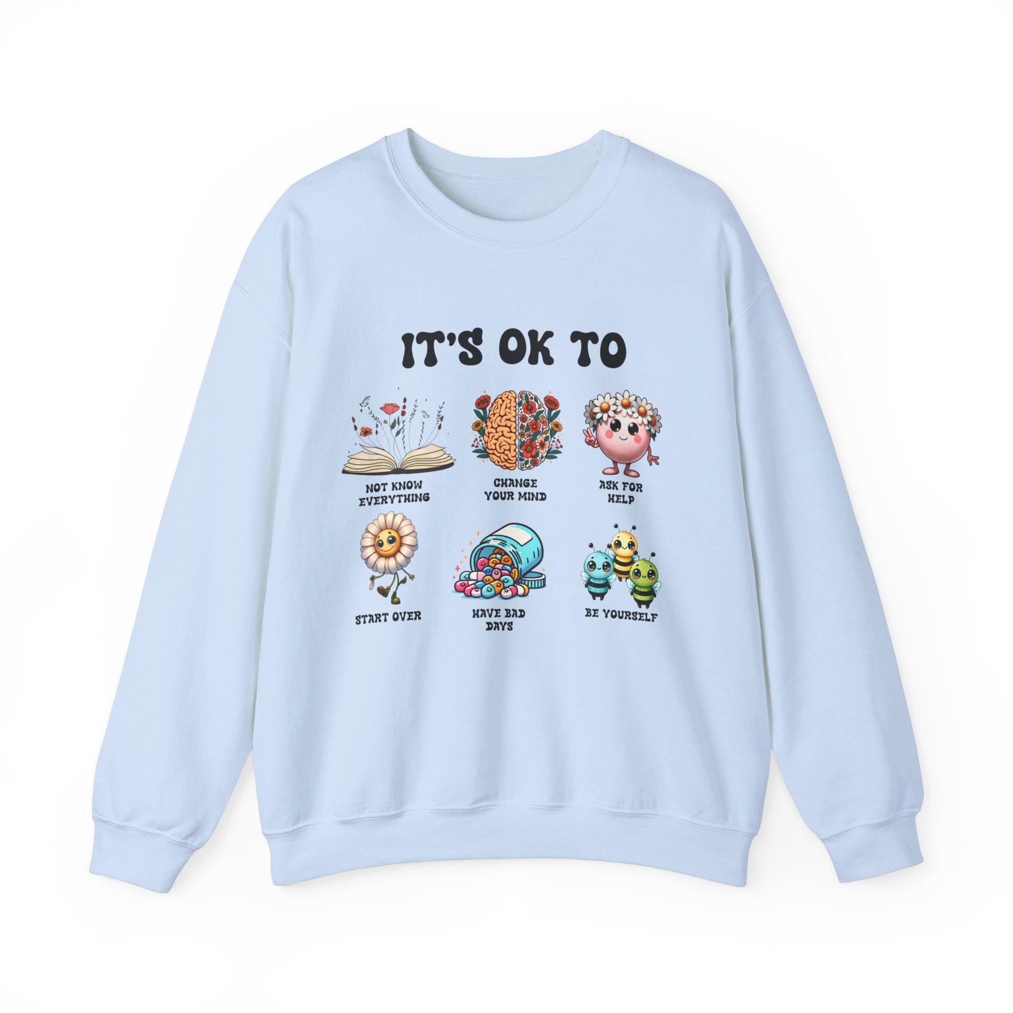 Teacher Sweatshirt, Mental Health its ok to be yourself, School Counselor, Positive affirmations, Therapist SPED Teacher SLP saying Hoodie