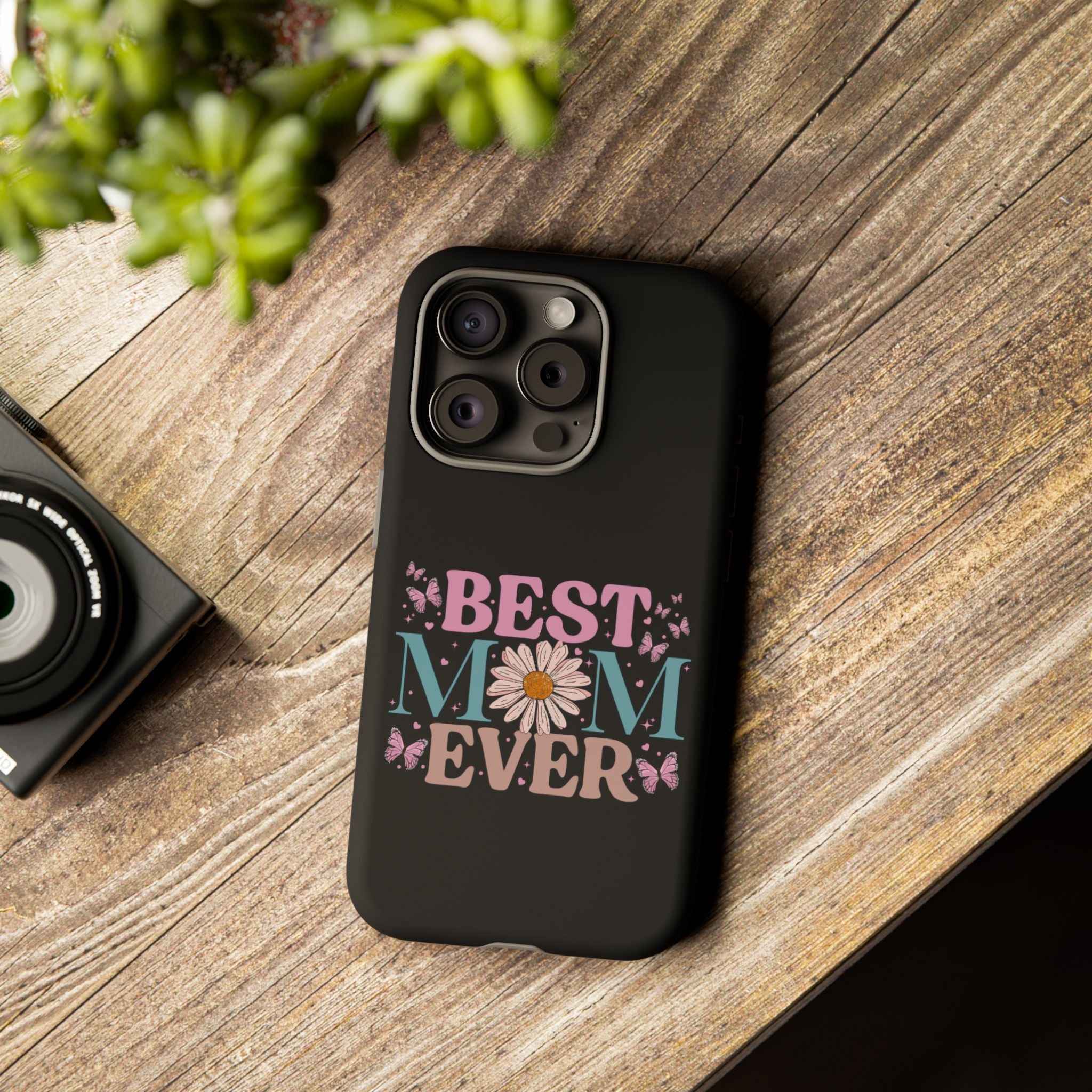 Best Mom Ever Phone Case, Mom Phone Case, Christmas Gift For Mum, Mother's Day Gifts For Mom, Custom Mom Phone Case For Iphone, Samsung, Google Pixel