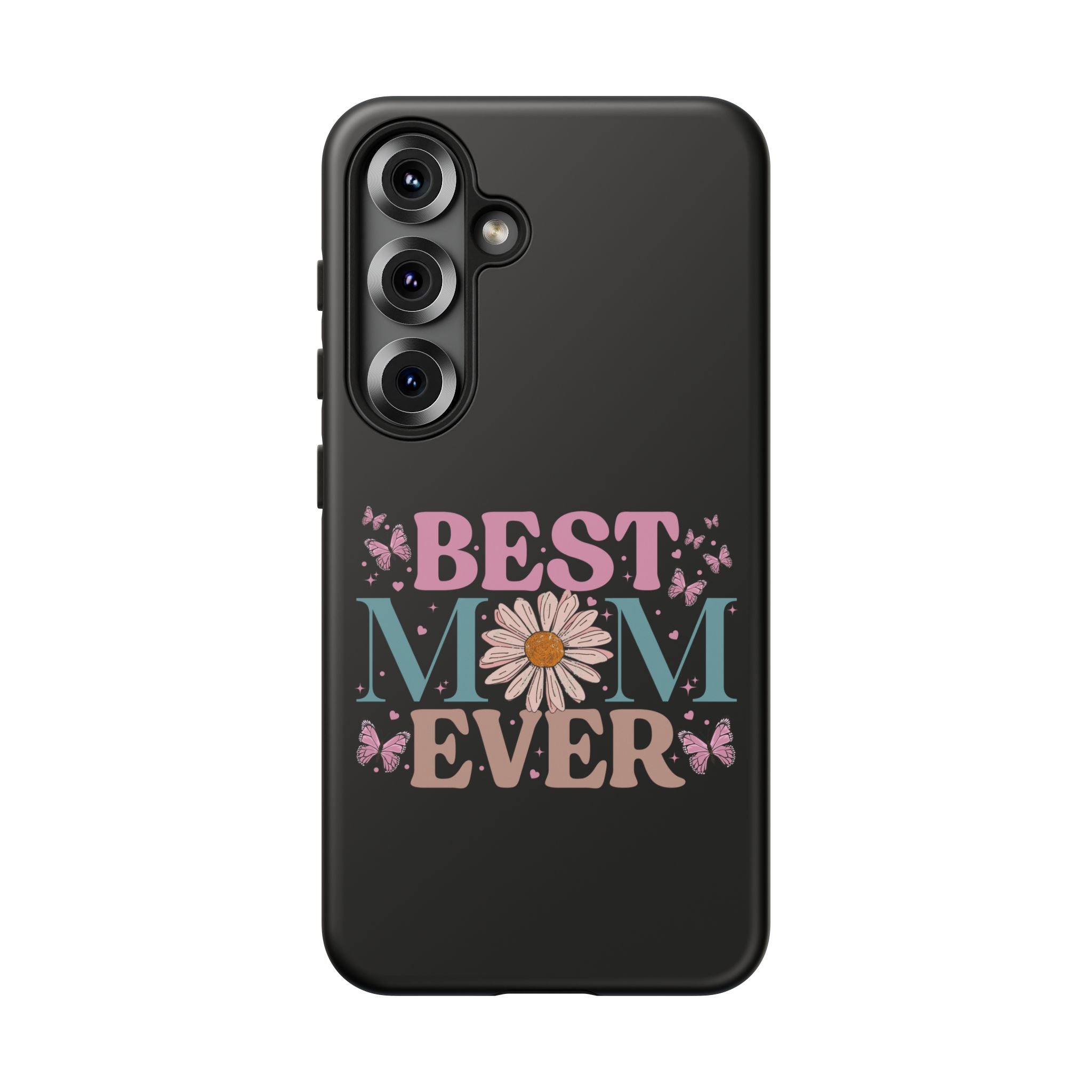 Best Mom Ever Phone Case, Mom Phone Case, Christmas Gift For Mum, Mother's Day Gifts For Mom, Custom Mom Phone Case For Iphone, Samsung, Google Pixel
