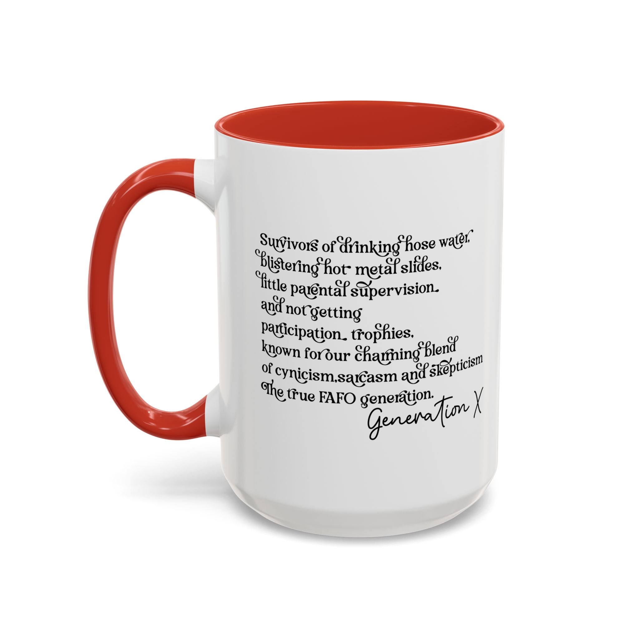 Gen X Raised on Hose Water and Neglect, Generation X, Gen X Gift, Gen X Mug, Funny Gen X Mug, Coffee Mug Cup, Coffee Mug Gift