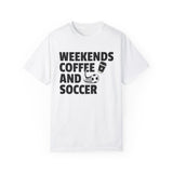 Weekends Coffee and Soccer Shirt For Soccer Lover, Sports Mom Tshirt For Mothers Day, Soccer Gift For Her, Game Day Gift Tee, Coffee T-Shirt