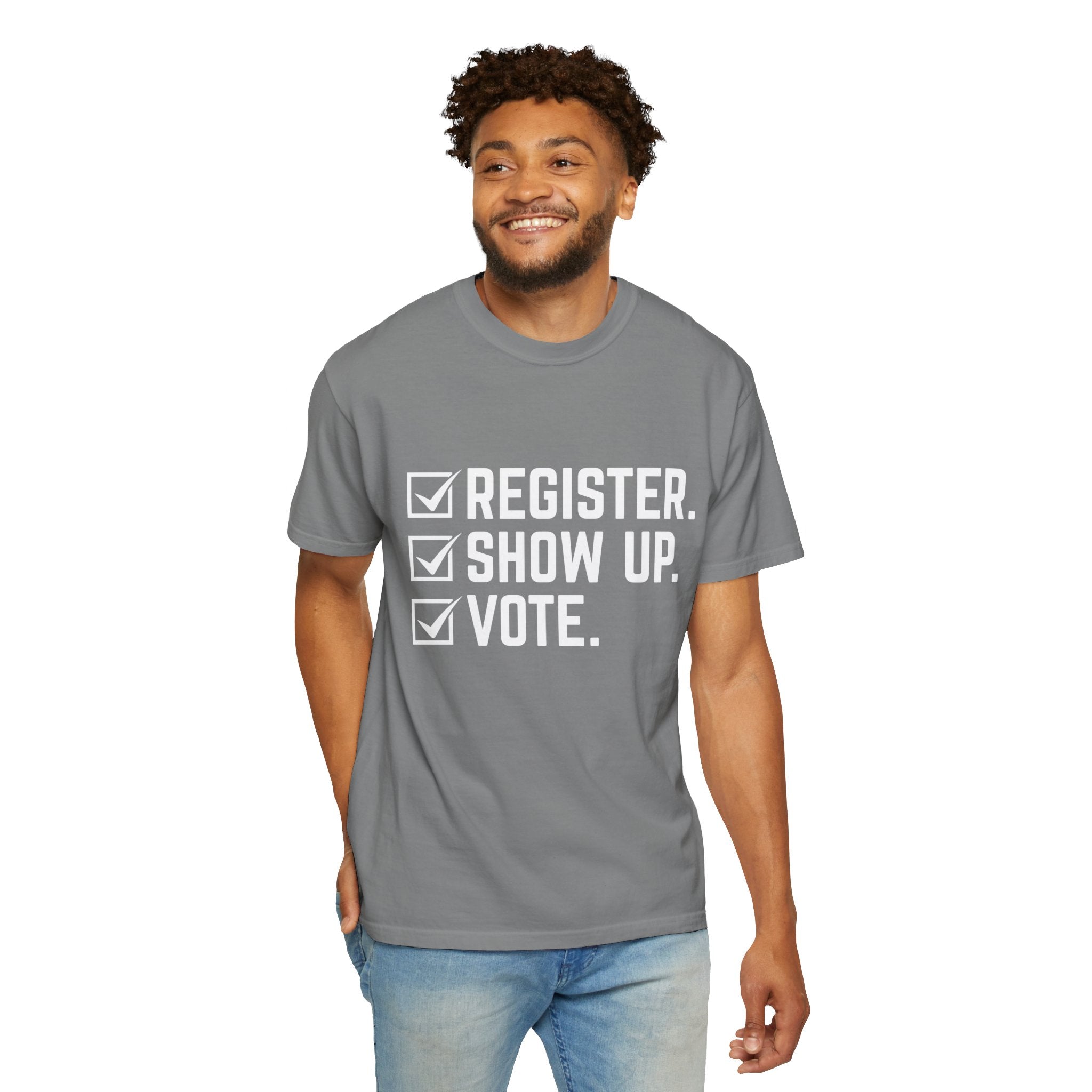 Register Show Up Vote Shirt, Election Day T-shirt, 2024 Election Shirt, Right to Vote Shirt, Political Tee, Voting Shirt, Republican Gift