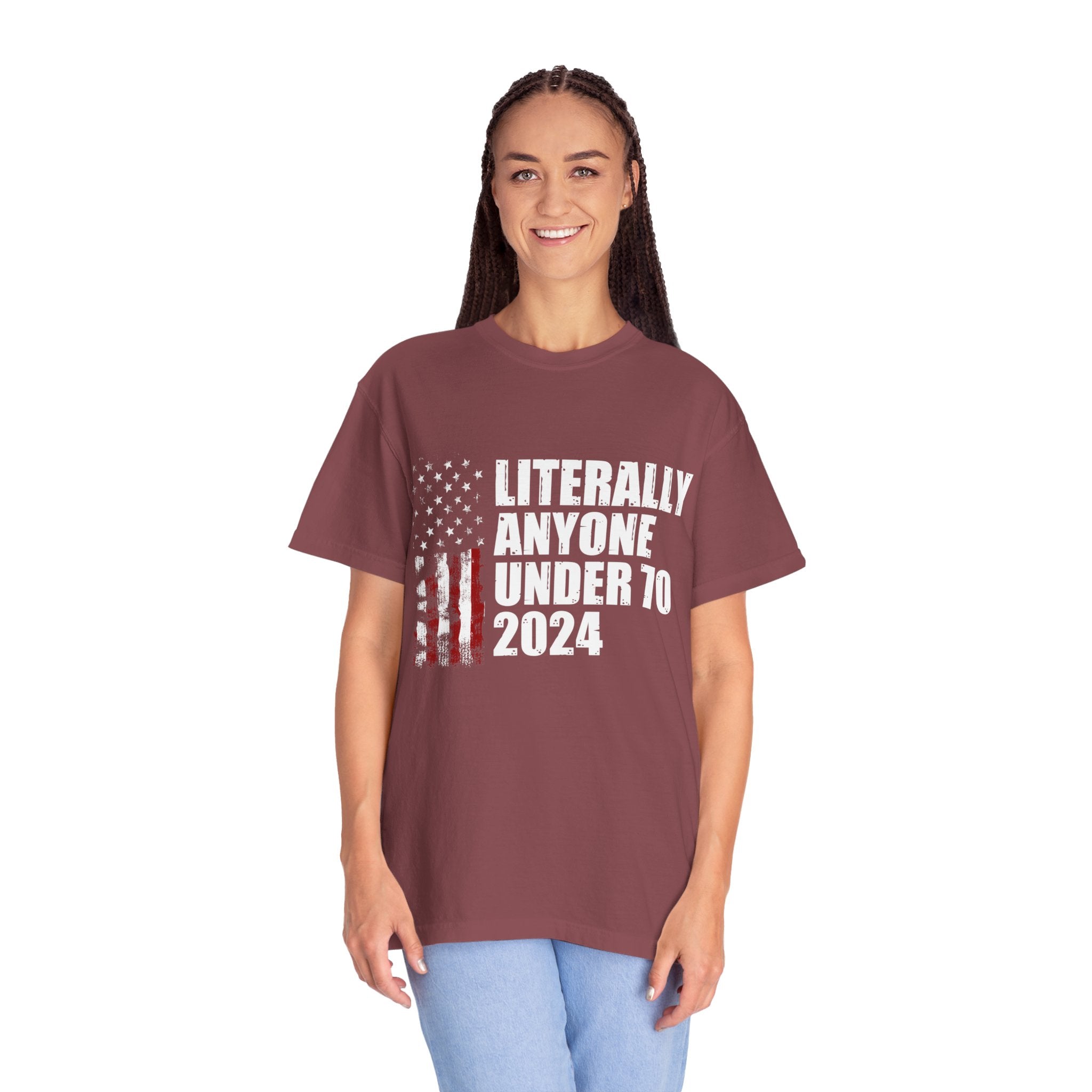 Literally Anyone Under 70 Shirt, 2024 Election Tee, Funny President Election Shirt, Vote Shirt, Voting Shirt, Political Shirt, Political Tee