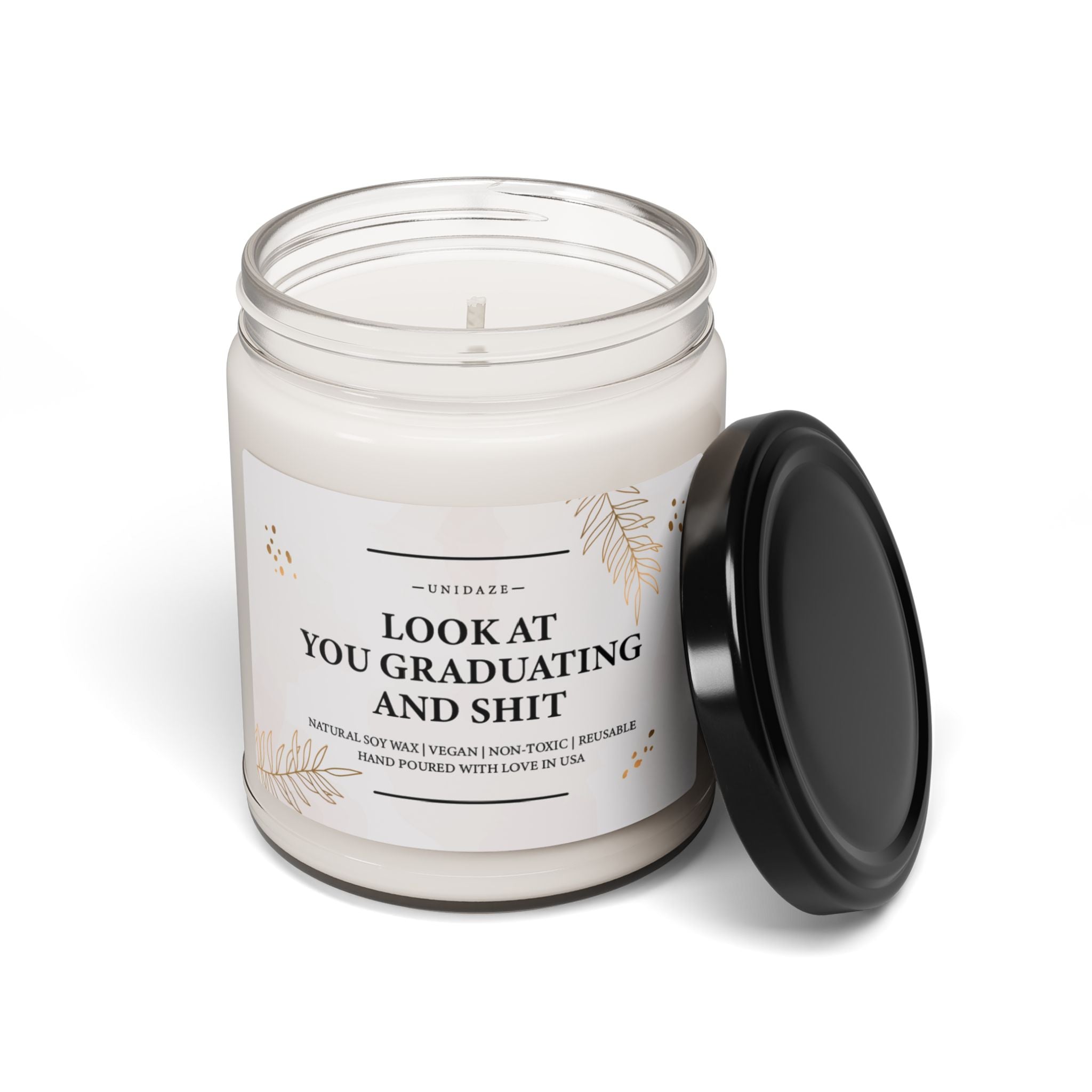 Look at You Graduating and Shit, Graduation Candle Gift, Funny Grad Gift for Her, Scented Candles Best Friend Gift for Best Friend Gifts, High School Graduation, Gift for Him