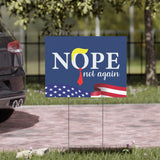 Nope Not Again Anti-Trump Yard Sign, Political Statement Outdoor Sign, Anti-Trump Protest Sign, Durable Weatherproof Yard Sign