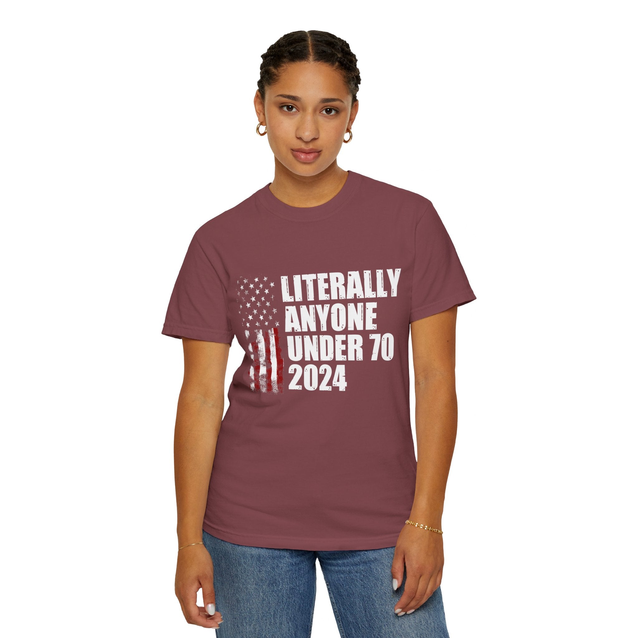 Literally Anyone Under 70 Shirt, 2024 Election Tee, Funny President Election Shirt, Vote Shirt, Voting Shirt, Political Shirt, Political Tee