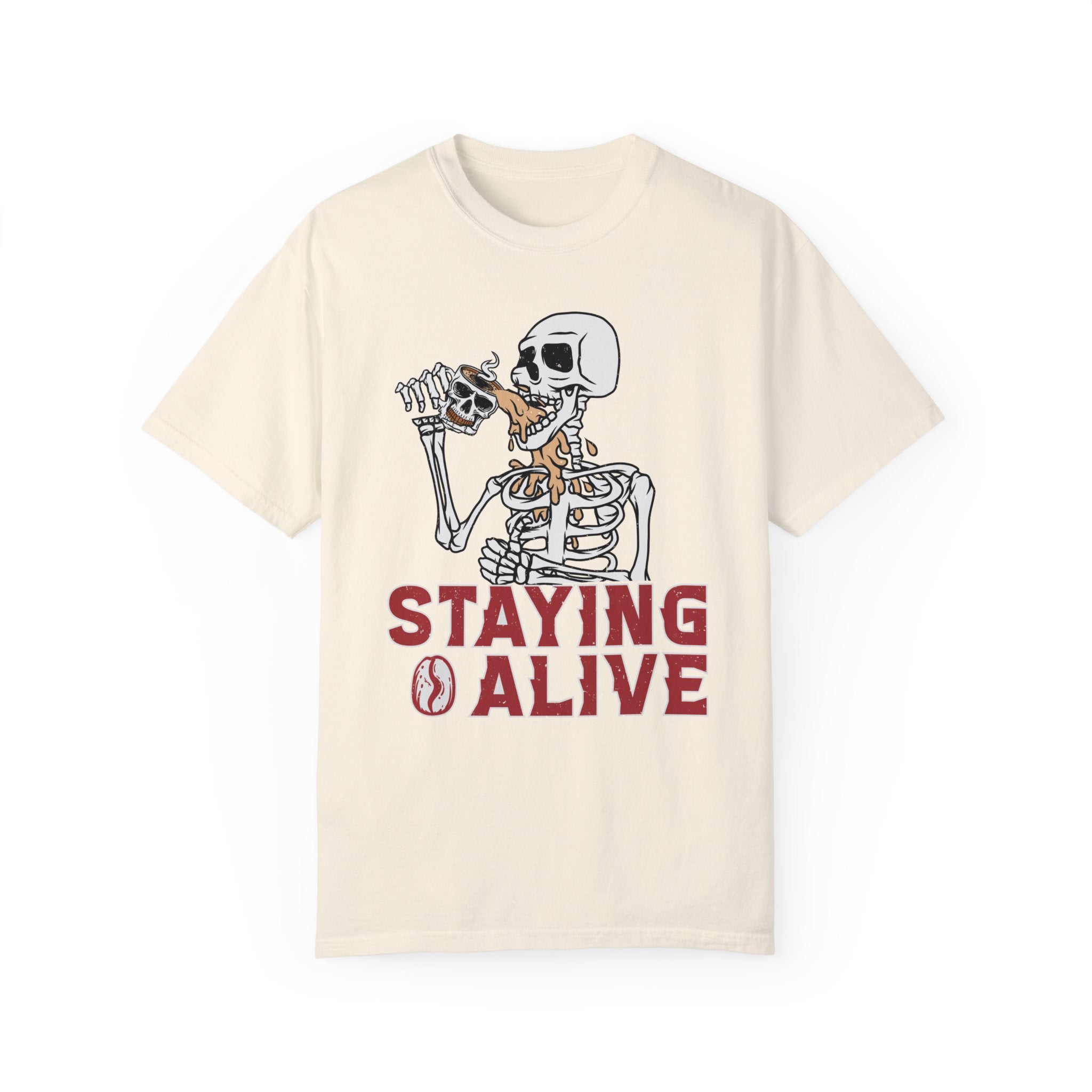 Staying Alive Shirt, Trendy Coffee Shirt, Funny Skeleton T-Shirt, Coffee Lovers Gift Skull Vintage Halloween Tshirt Women Comfort Colors Tee