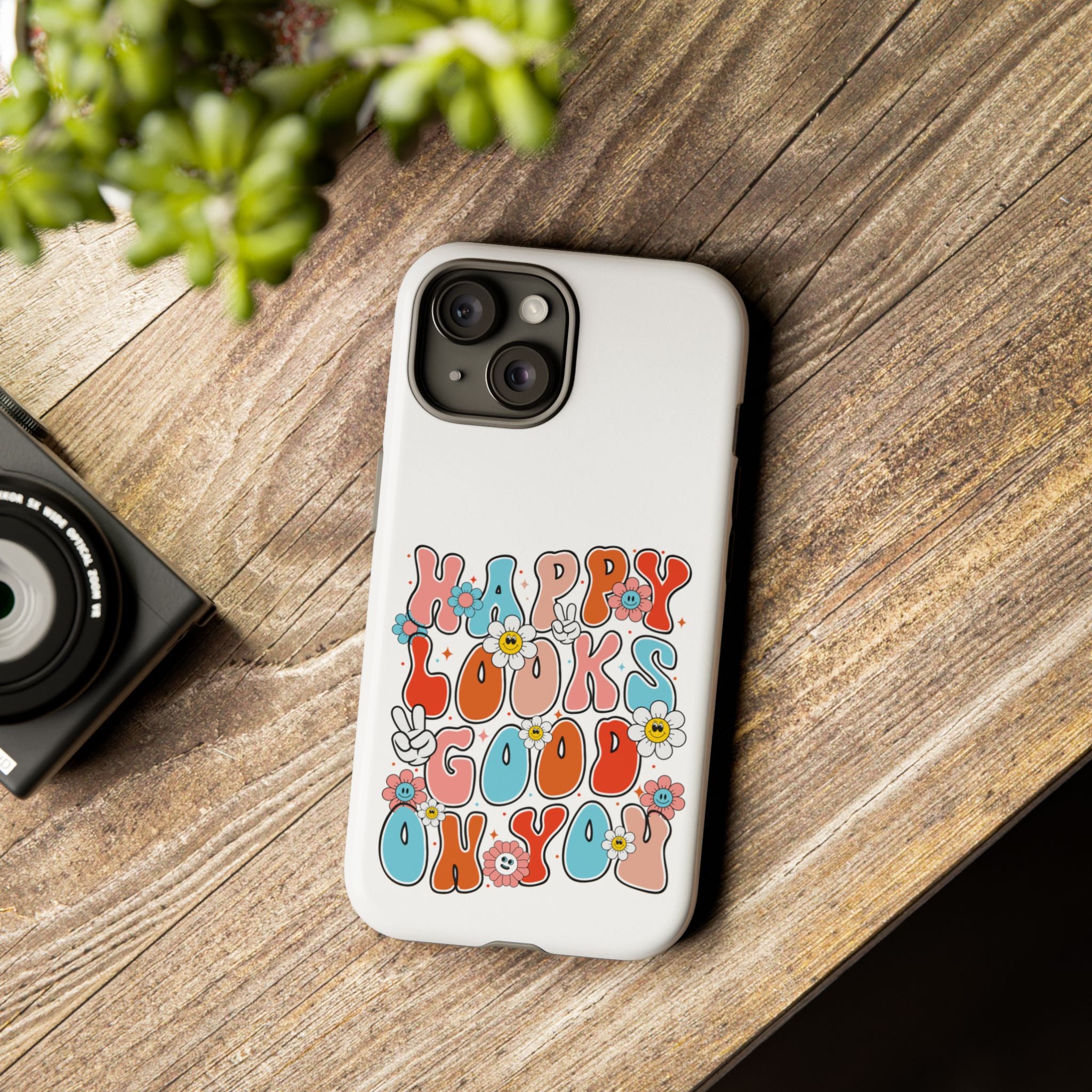 Happy Looks Good on You Phone Case, Mental Health Phone Case, Inspirational Phone Case, Therapist Gift, Depression Phone Case, iPhone, Google Pixel & Samsung Galaxy