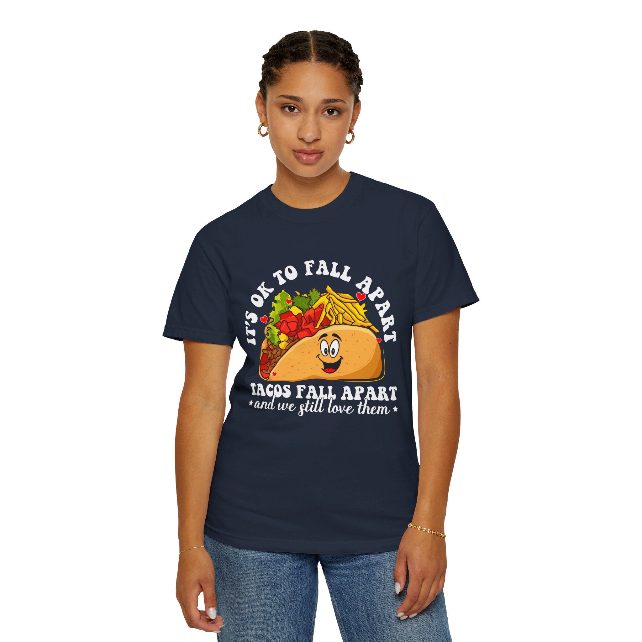 It's Ok To Fall Apart T-Shirt, Mental Health Awareness, Mental Health Shirt, Mental Health Tee, Tacos Fall Apart