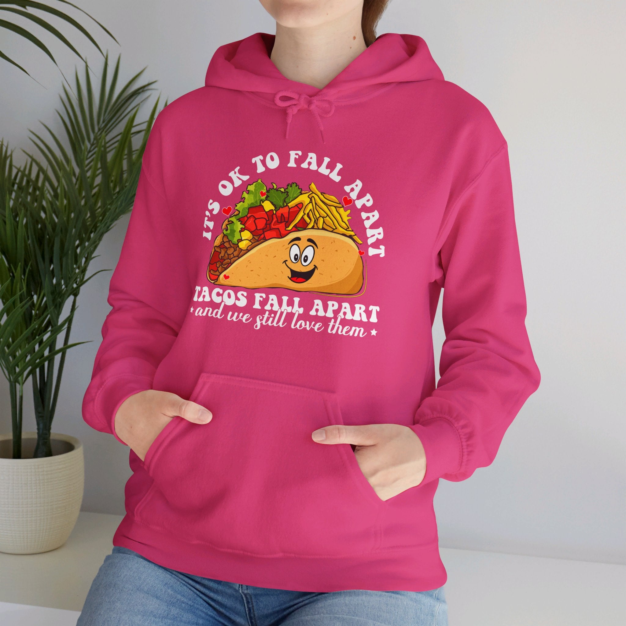 It's ok to fall apart taco Hoodie, Diversely Human Hoodie, Mental Health Awareness Hoodie, Suicide Prevention Hoodie