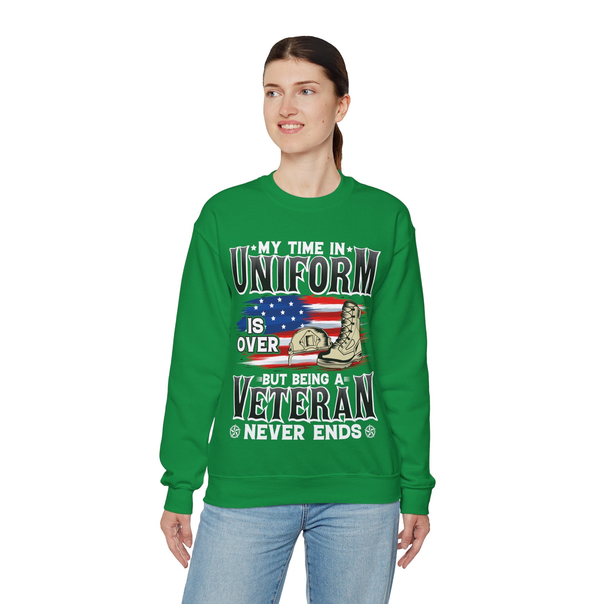 My Time In Uniform Is Over But Being A Veteran Never Ends Sweatshirt, US Veteran Shirt, Veteran Lover Shirt, Veteran Day Gift