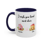 I Wish You Lived Next Door Mug, Bestie Coffee Mug, Long Distance Mug, Moving Away Mug, Best Friend Christmas, Bestie Birthday Gift, Bff Mug