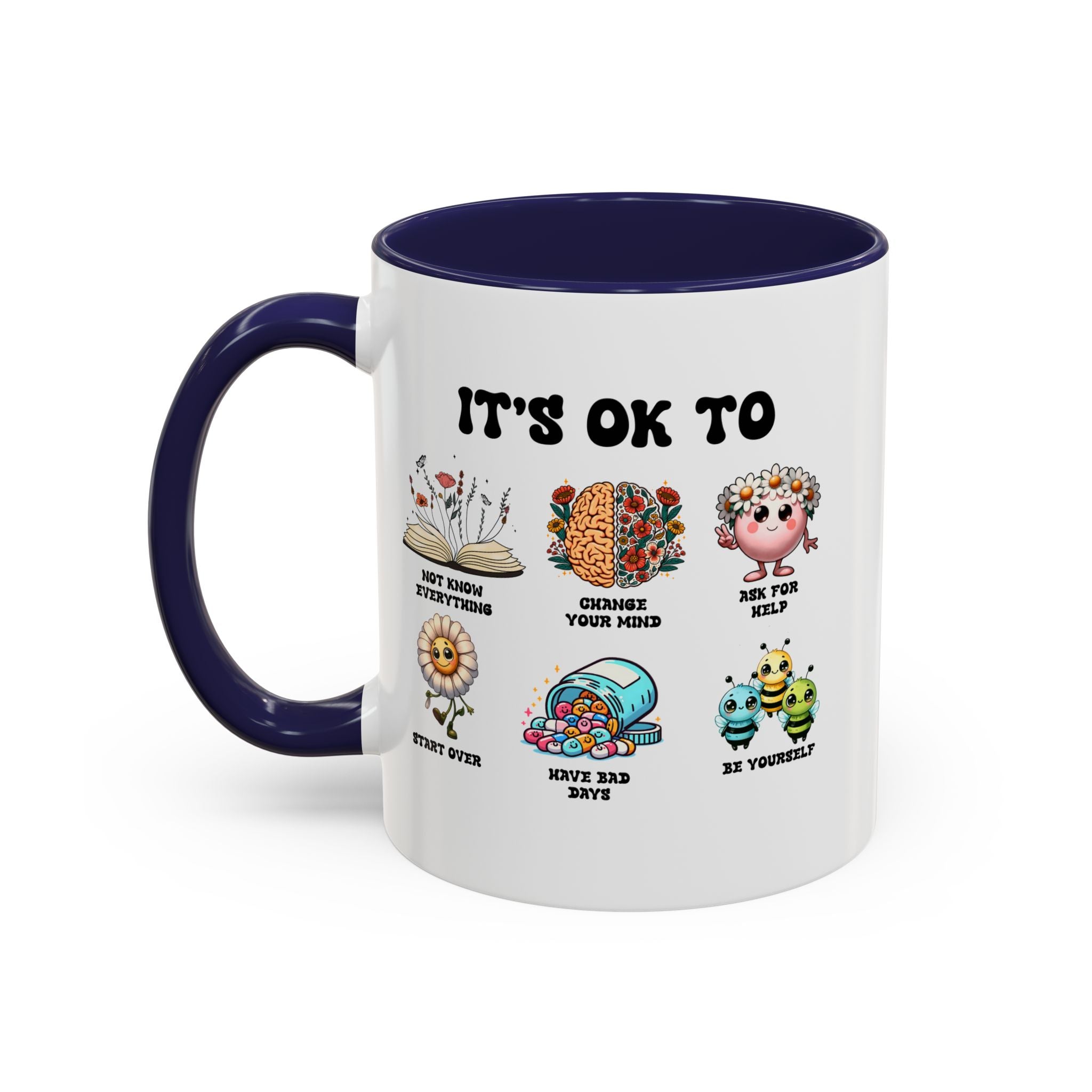 Teacher Coffee Mug, Mental Health Mug, Feeling Positive Mug, Diversity, Be Yourself, Therapist School Counselor Mug its ok