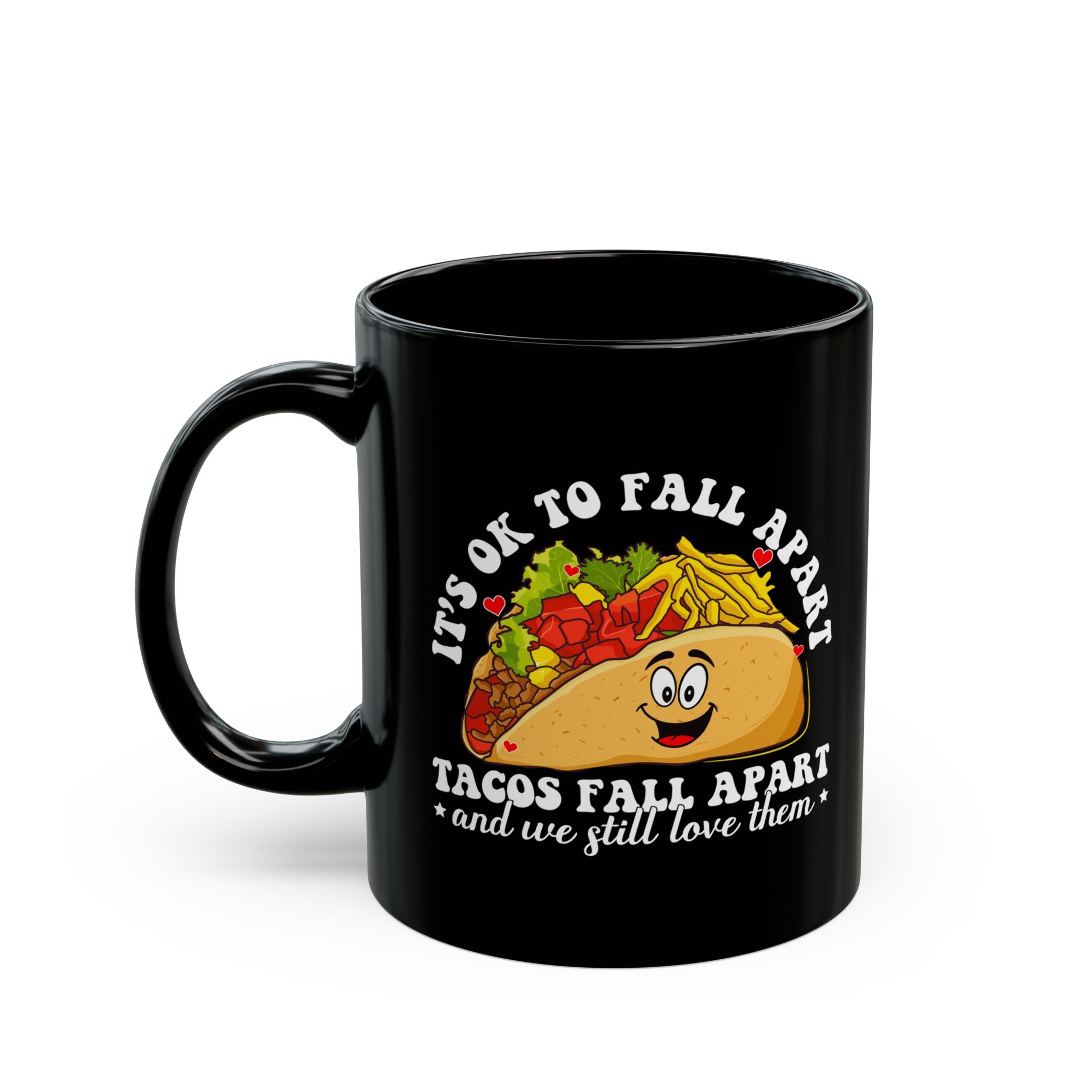 It's ok to fall apart taco Mug, Diversely Human, Mental Health Mug, Awareness Mug, Taco Mug