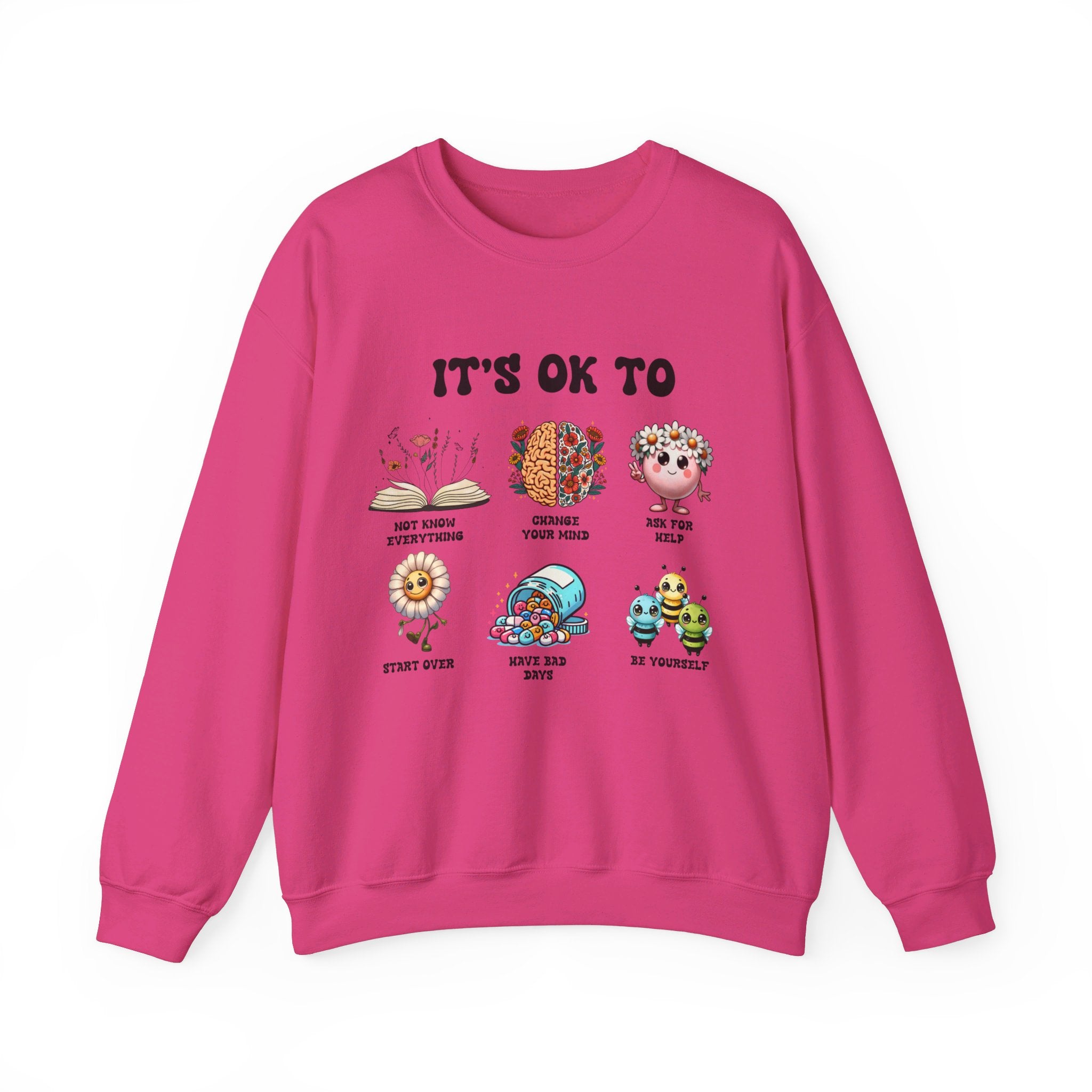 Teacher Sweatshirt, Mental Health its ok to be yourself, School Counselor, Positive affirmations, Therapist SPED Teacher SLP saying Hoodie