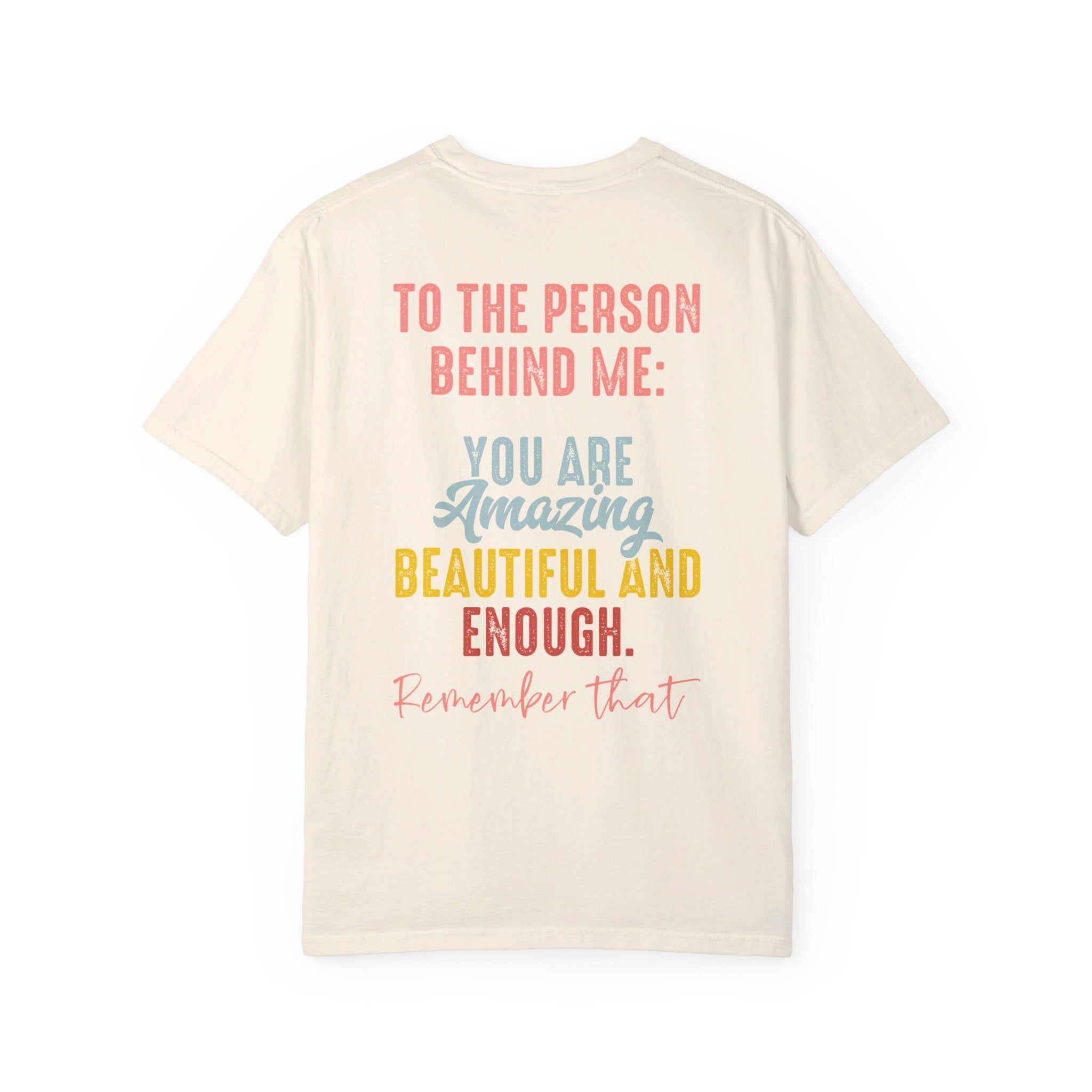 Two Sided You Matter Shirt, The Person Behind Me Shirt, You're Amazing Beautiful And Enough Shirt, Mental Health Shirt, Women Equality Day Tee