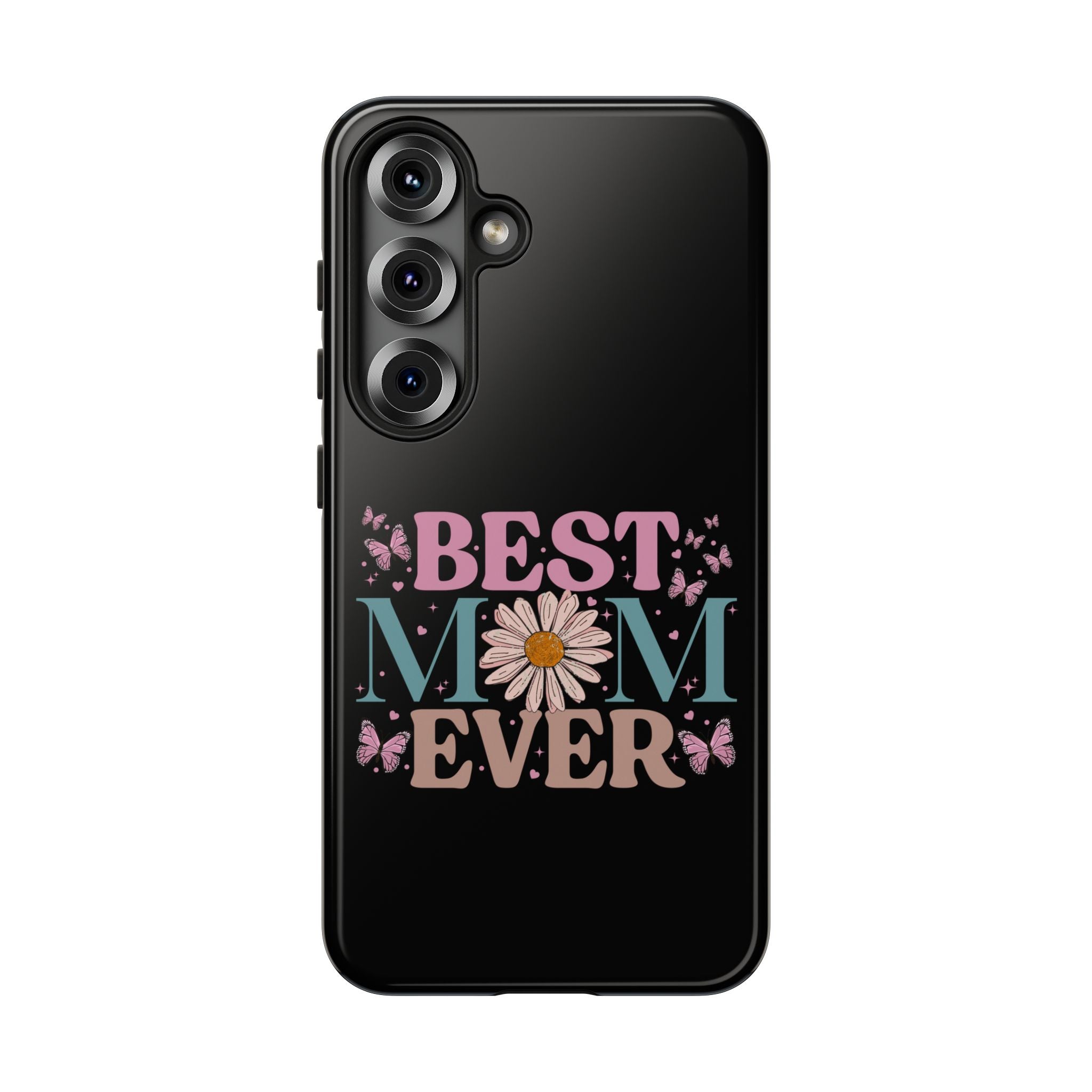 Best Mom Ever Phone Case, Mom Phone Case, Christmas Gift For Mum, Mother's Day Gifts For Mom, Custom Mom Phone Case For Iphone, Samsung, Google Pixel