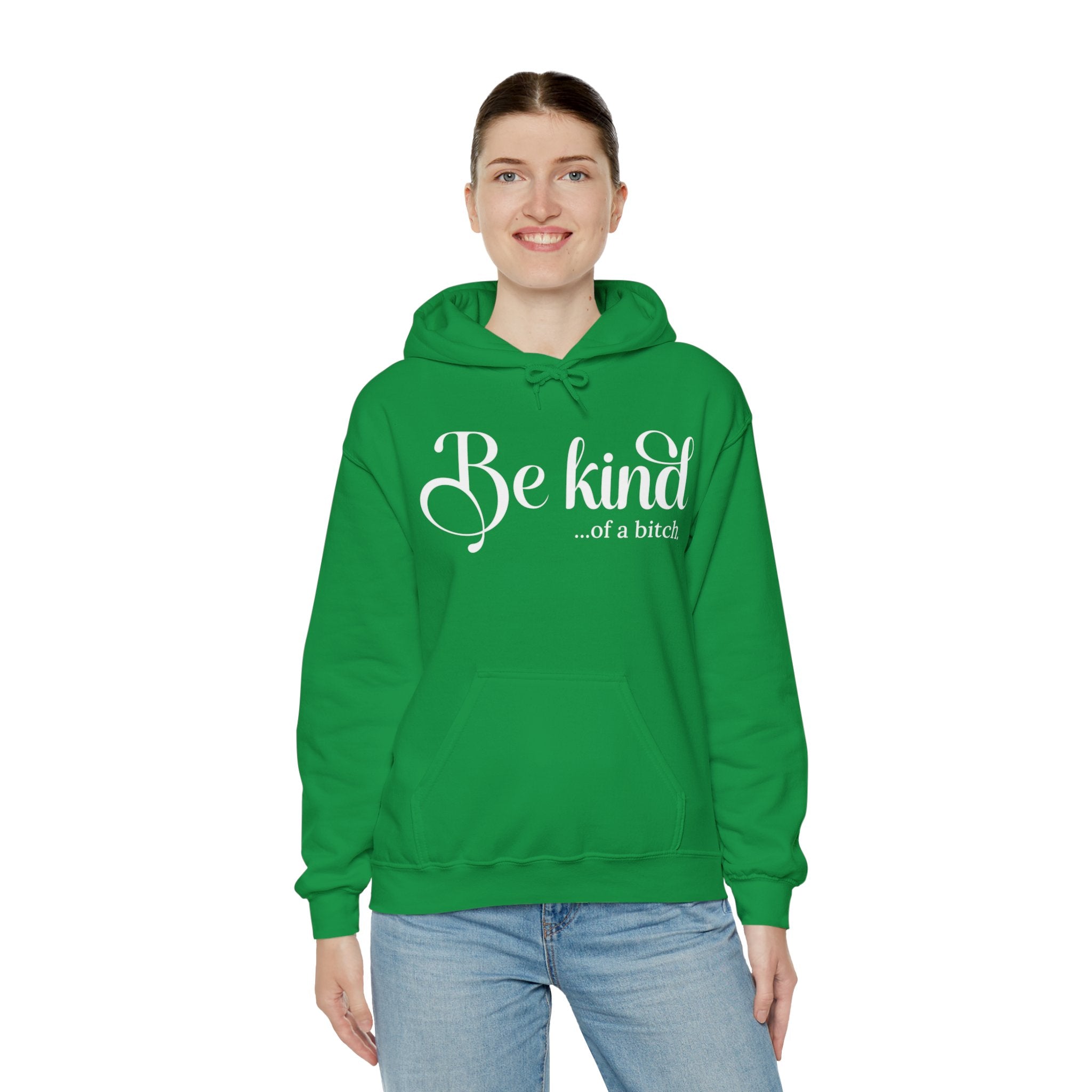 Be Kind of a Bitch Hoodie, Funny Sweatshirt, Funny Gift Sarcastic Shirt, Be Kind Sweater, Woman Crewneck Funny Quote Tee, Unisex Funny Shirt