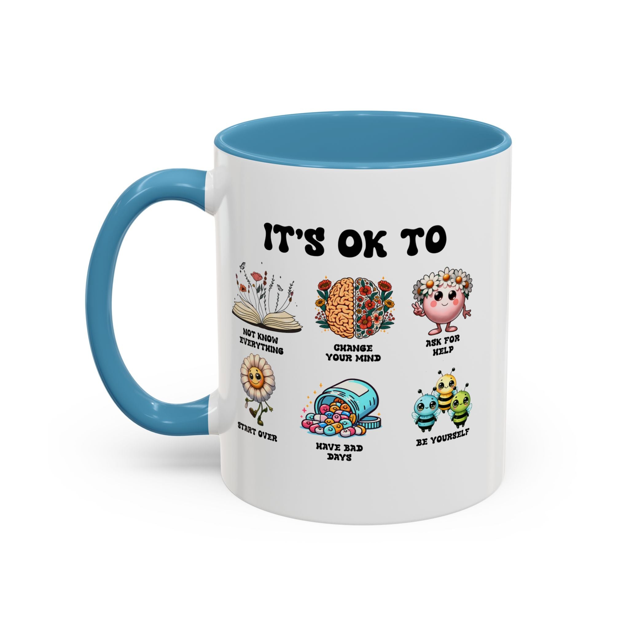 Teacher Coffee Mug, Mental Health Mug, Feeling Positive Mug, Diversity, Be Yourself, Therapist School Counselor Mug its ok