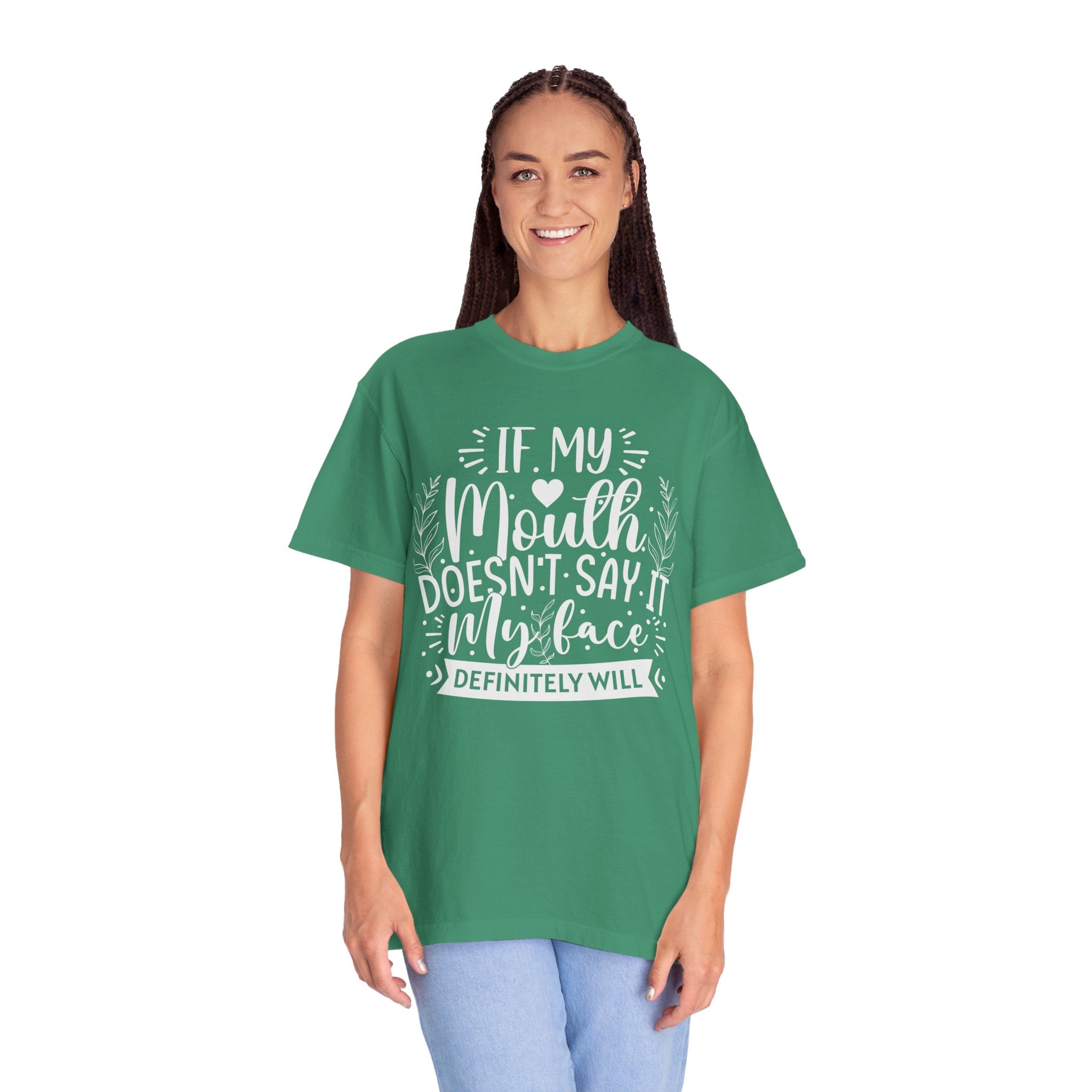 If My Mouth Doesn't Say It My Face Definitely Will Shirt for Women, Funny Sarcastic Shirts, Funny Gift Shirt, Funny Graphic Tees