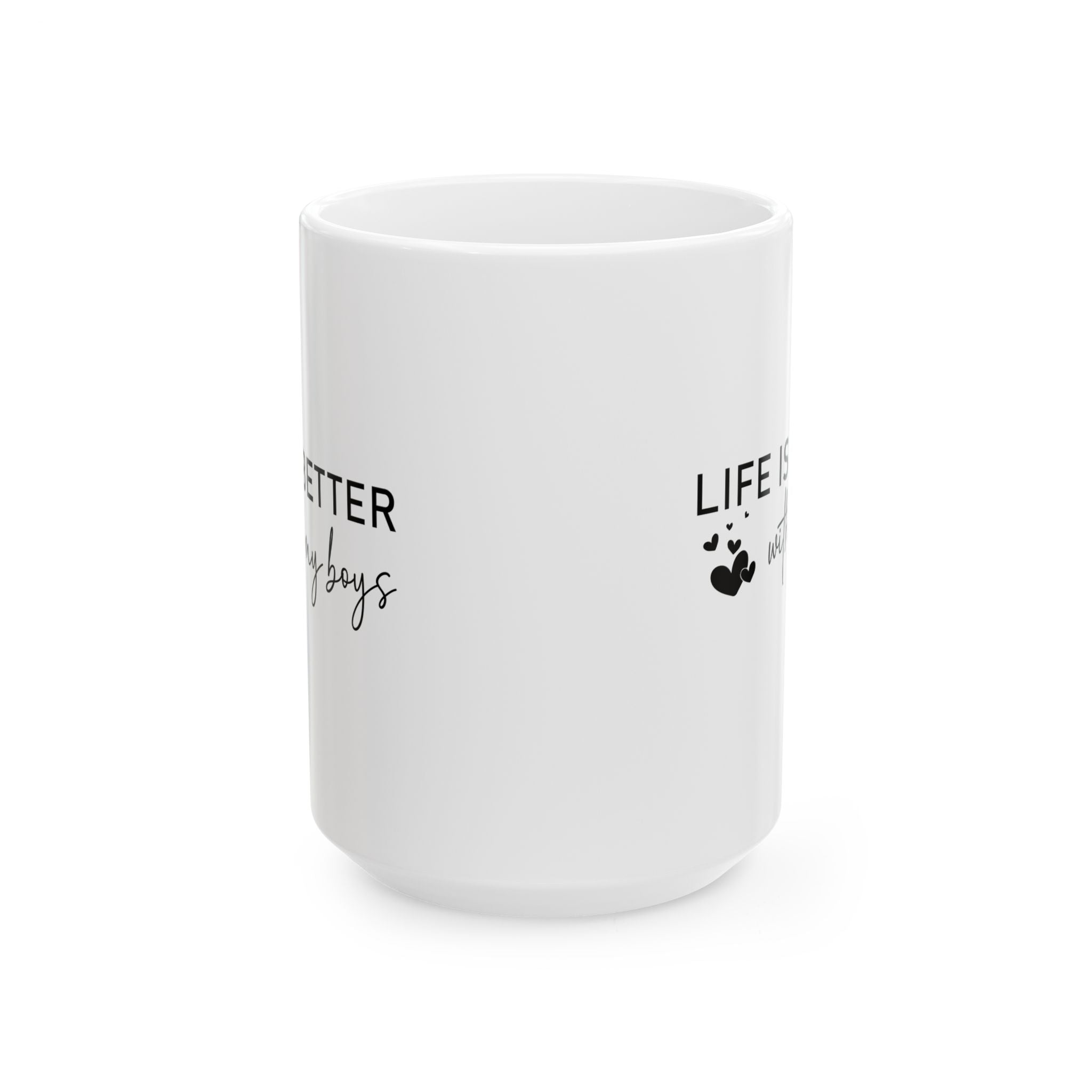 Life is Better With My Boys Coffee Mug, Mom of Boys Coffee Mug, Mom  Mug, Mother's Day Gift, Gift For Mom