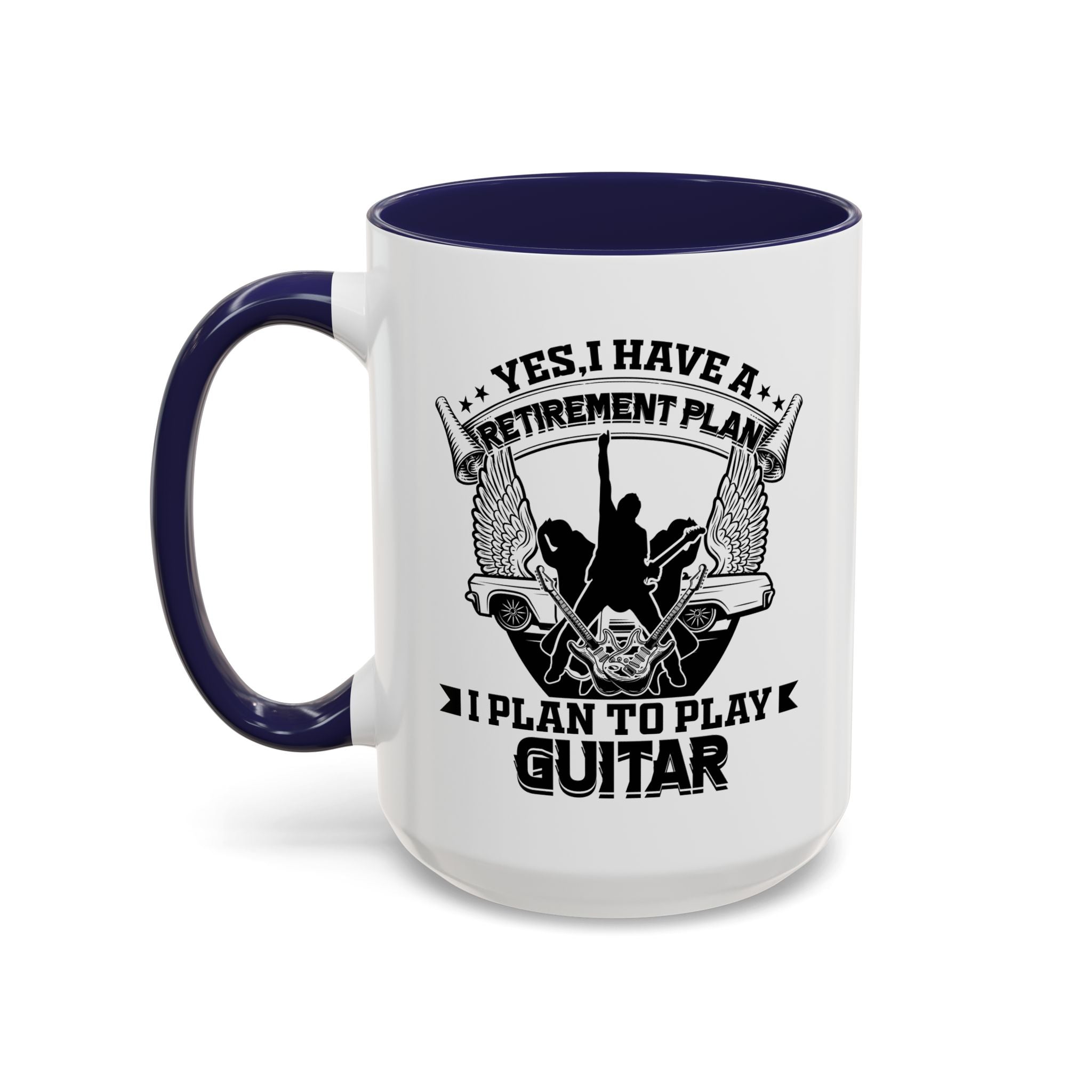 Yes I have a Retirement Plan I Plan to Play Guitar Coffee Mug, Funny Retirement Plan Mug for Guitar Lovers, Musician Gift, Guitar Player Mug