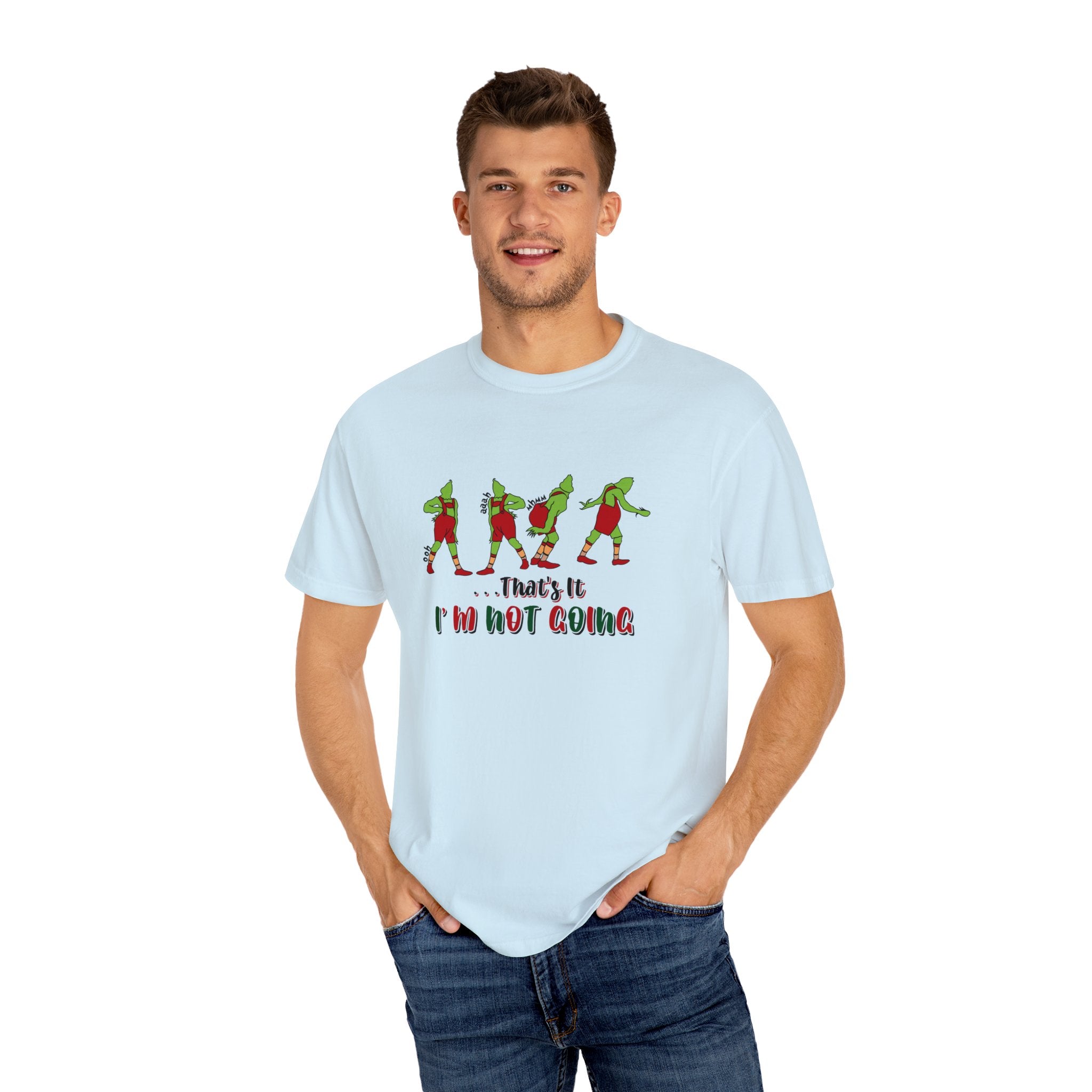 That's It I'm Not Going Shirt, That is it I am not going T-shirt, Christmas T Shirt, Cute Christmas Tee, Cute Christmas Shirt, Christmas Gift