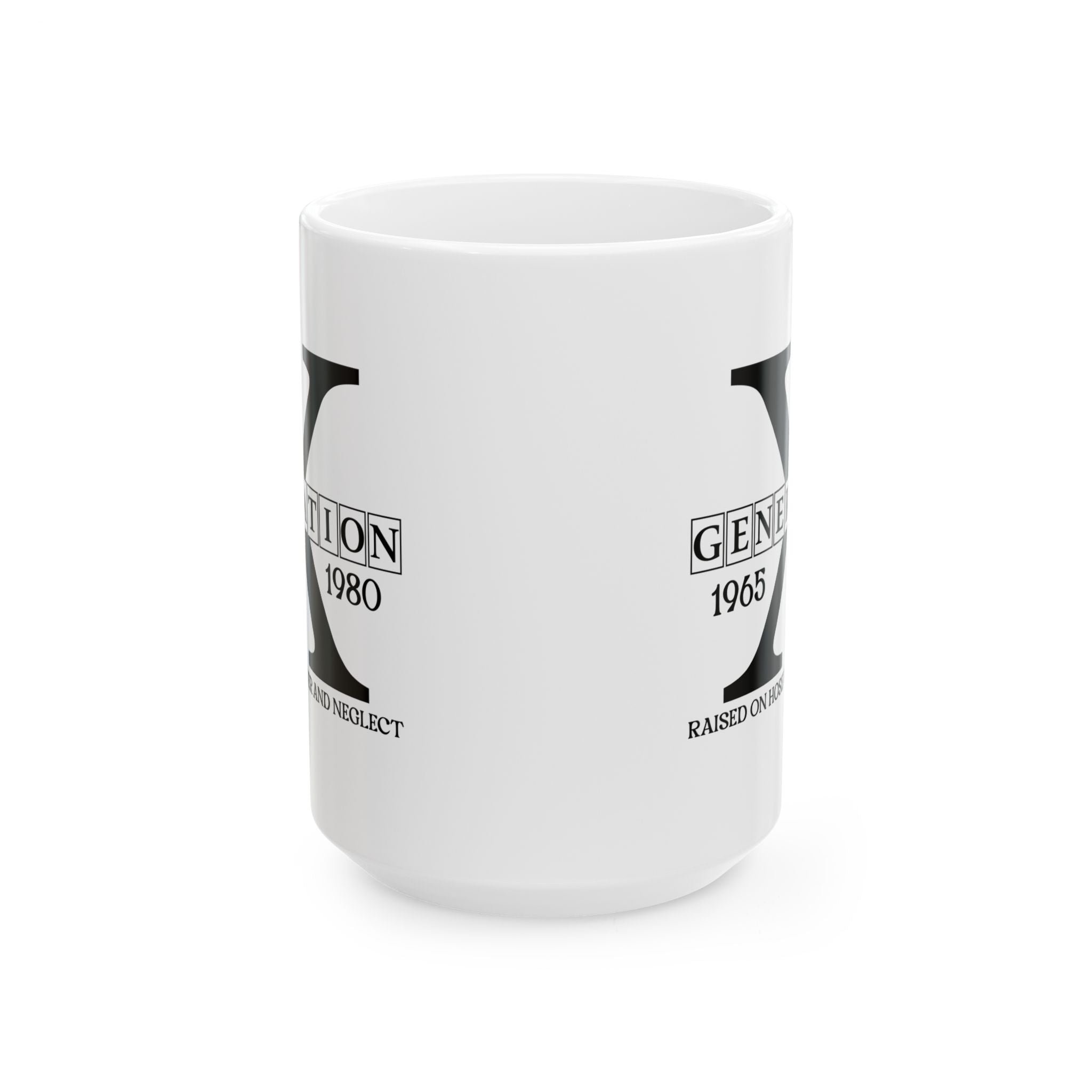 Funny Gen X Mug, Gen X Raised on Hose Water and Neglect Coffee Mug, Generation X 60s 70s 80s Nostalgia Gift, Gen X Gifts, Retro Coffee Cup